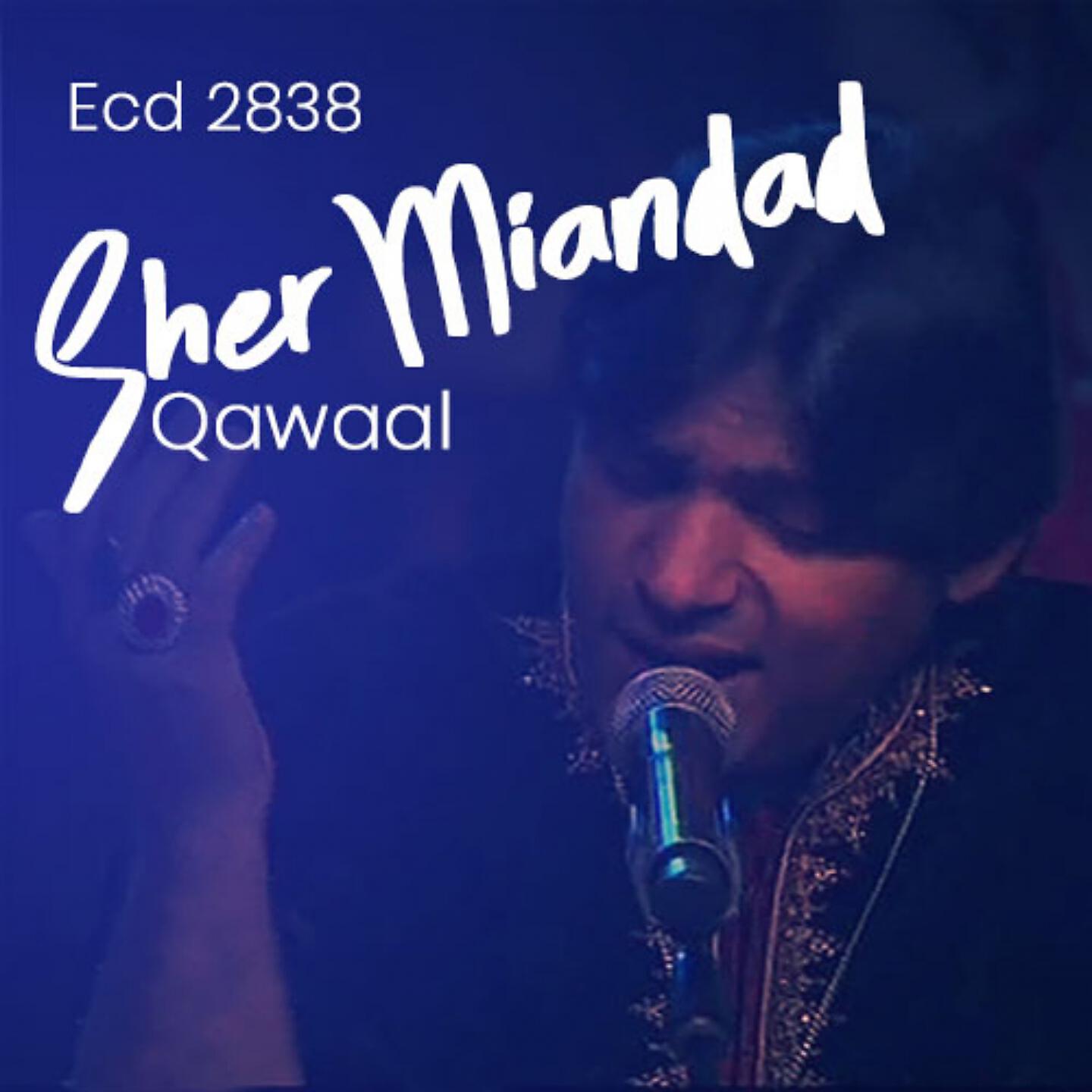Sher Miandad Qawaal - Allah Se Maang Le Maula Se Maang