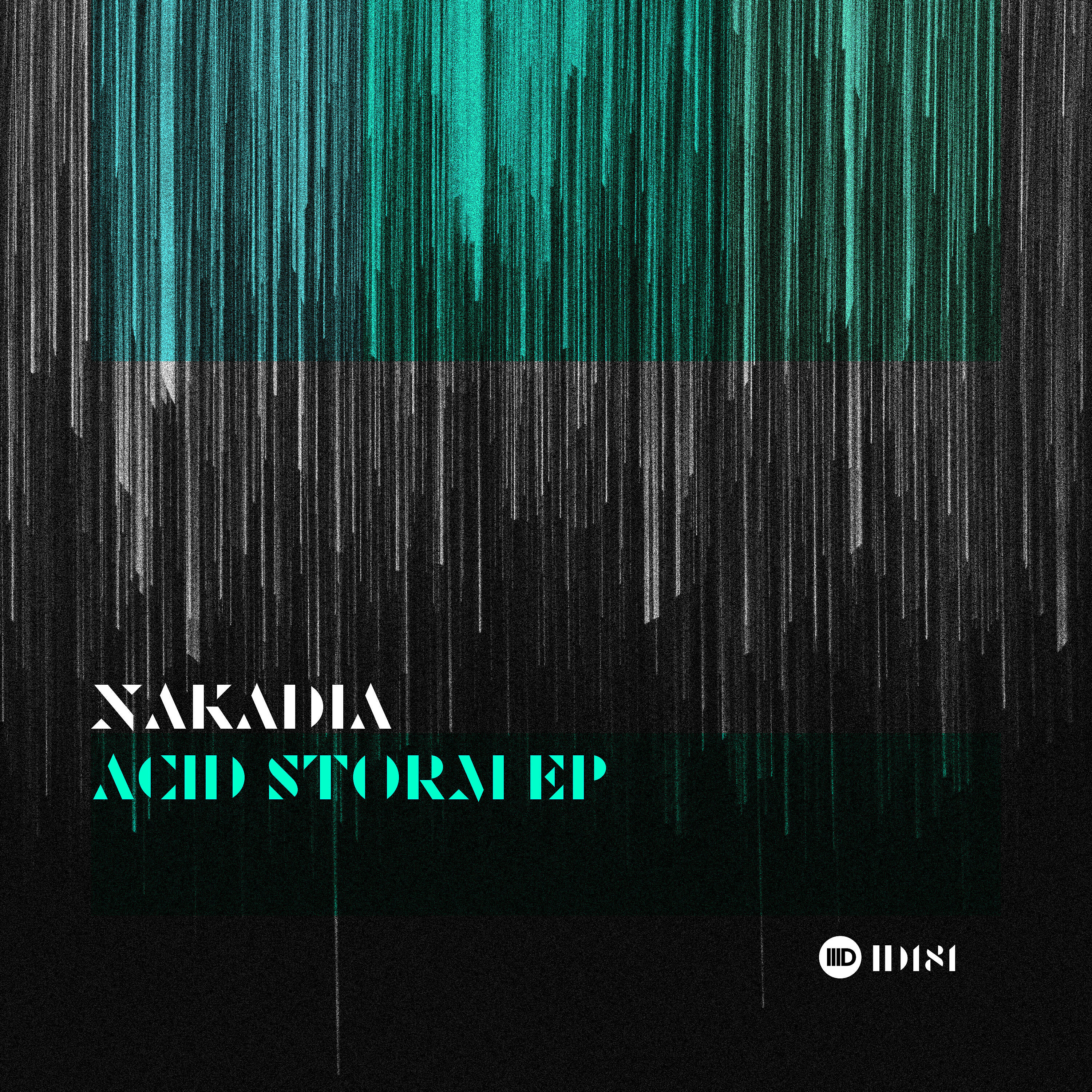 NAKADIA - Acid Storm