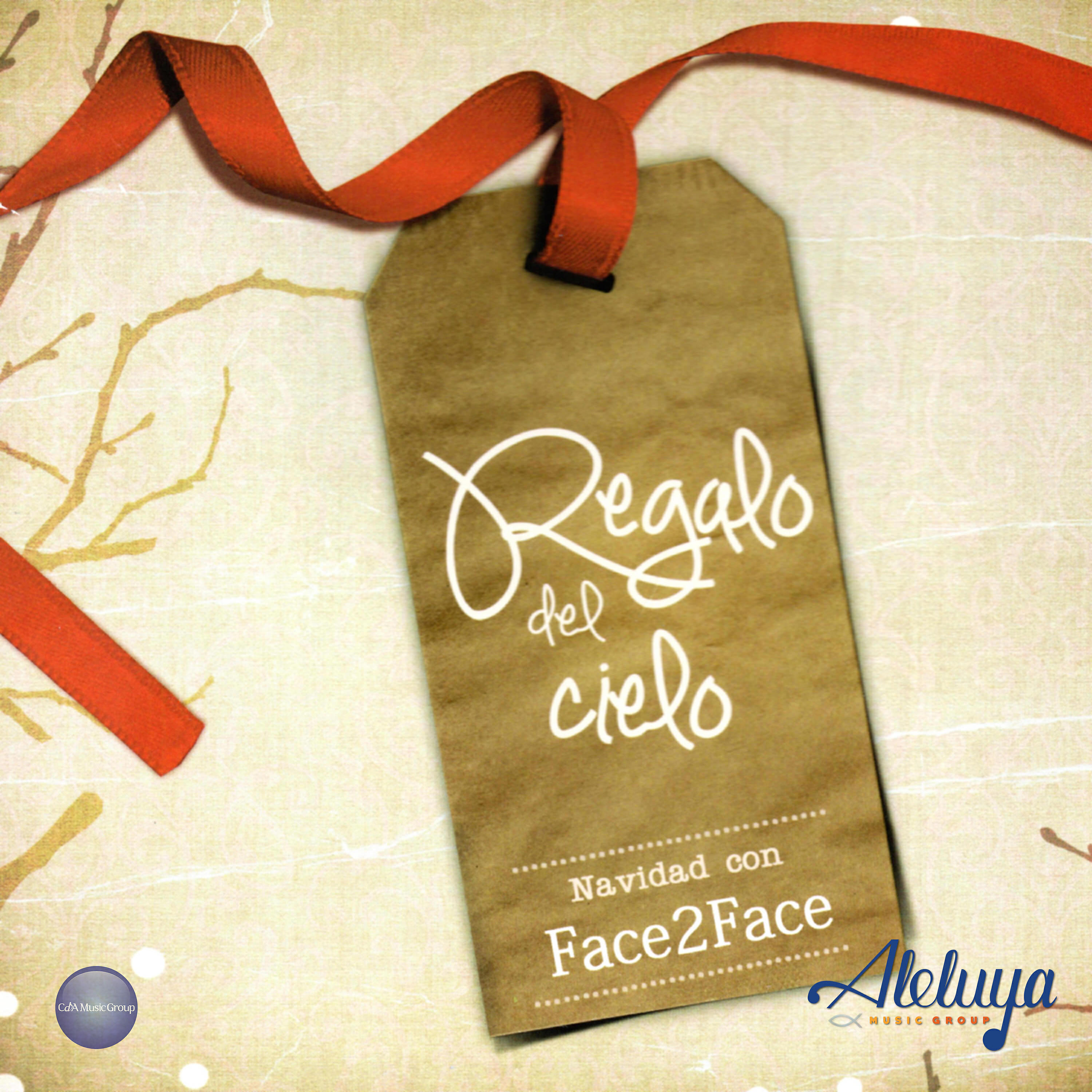 Face To Face - Regalo del Cielo