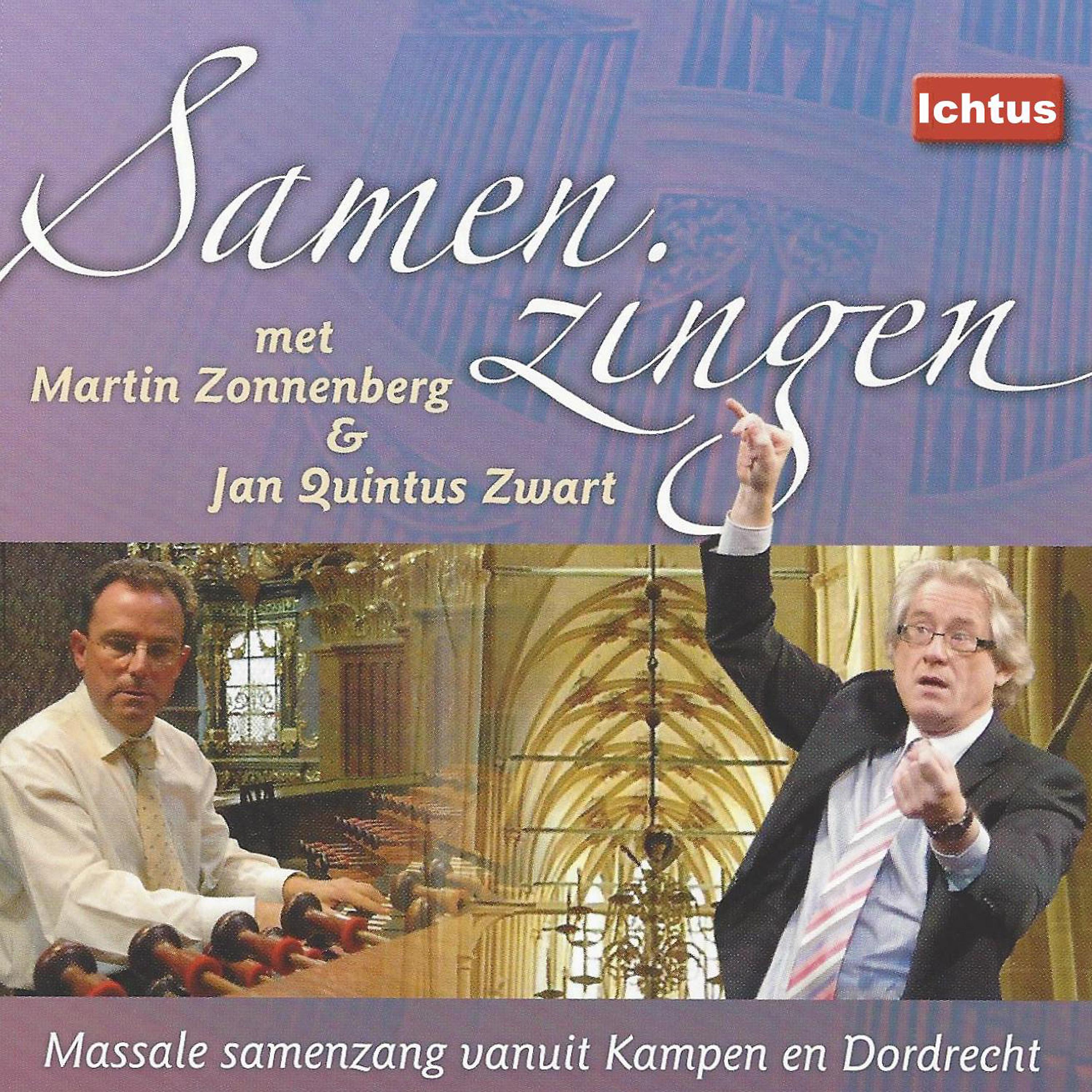 Постер альбома Samenzingen met Martin Zonnenberg & Jan Quintus Zwart