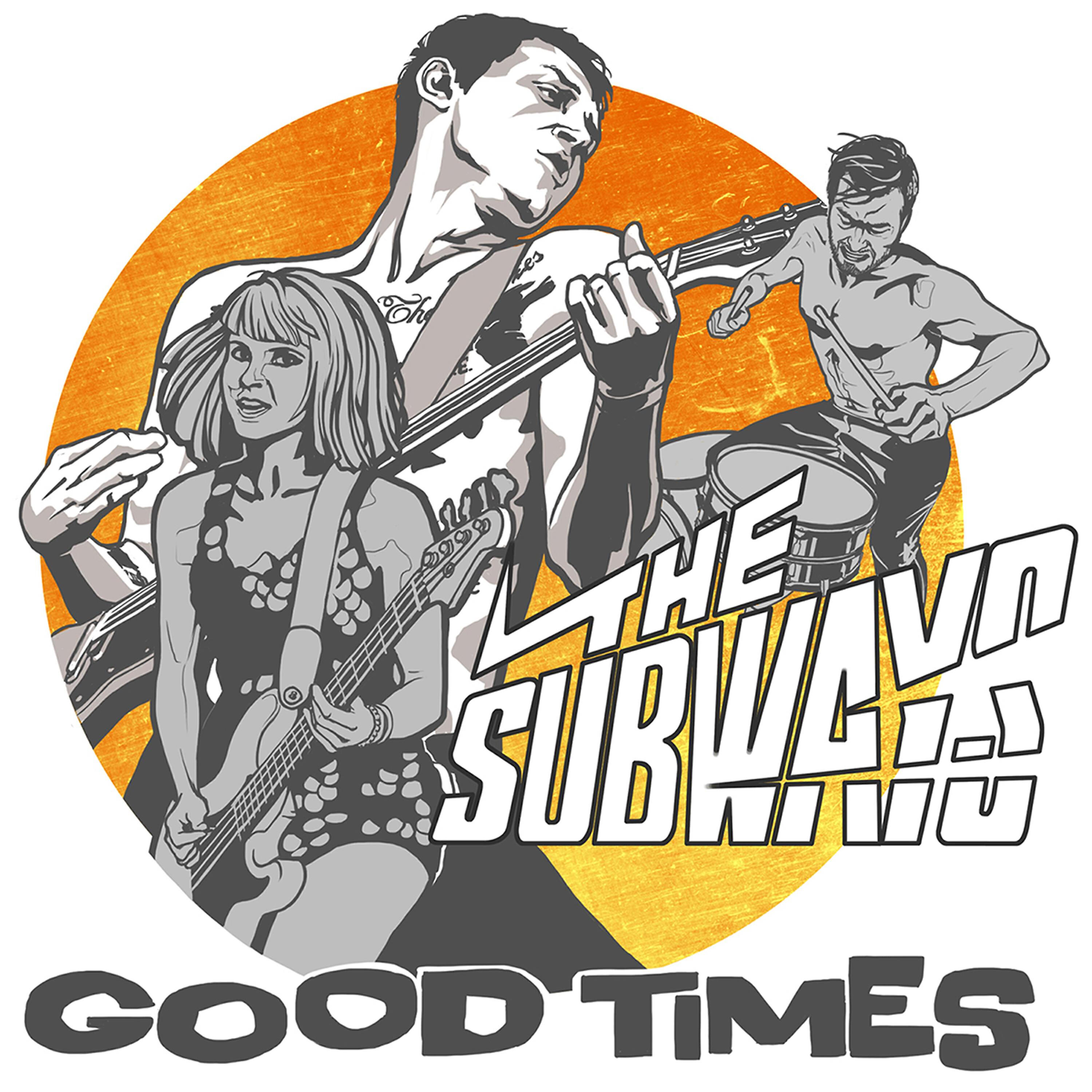 Good times were. The Subways обложка. Альбом the Subways. Rock Roll Queen группа. The Subways обложки альбомов.