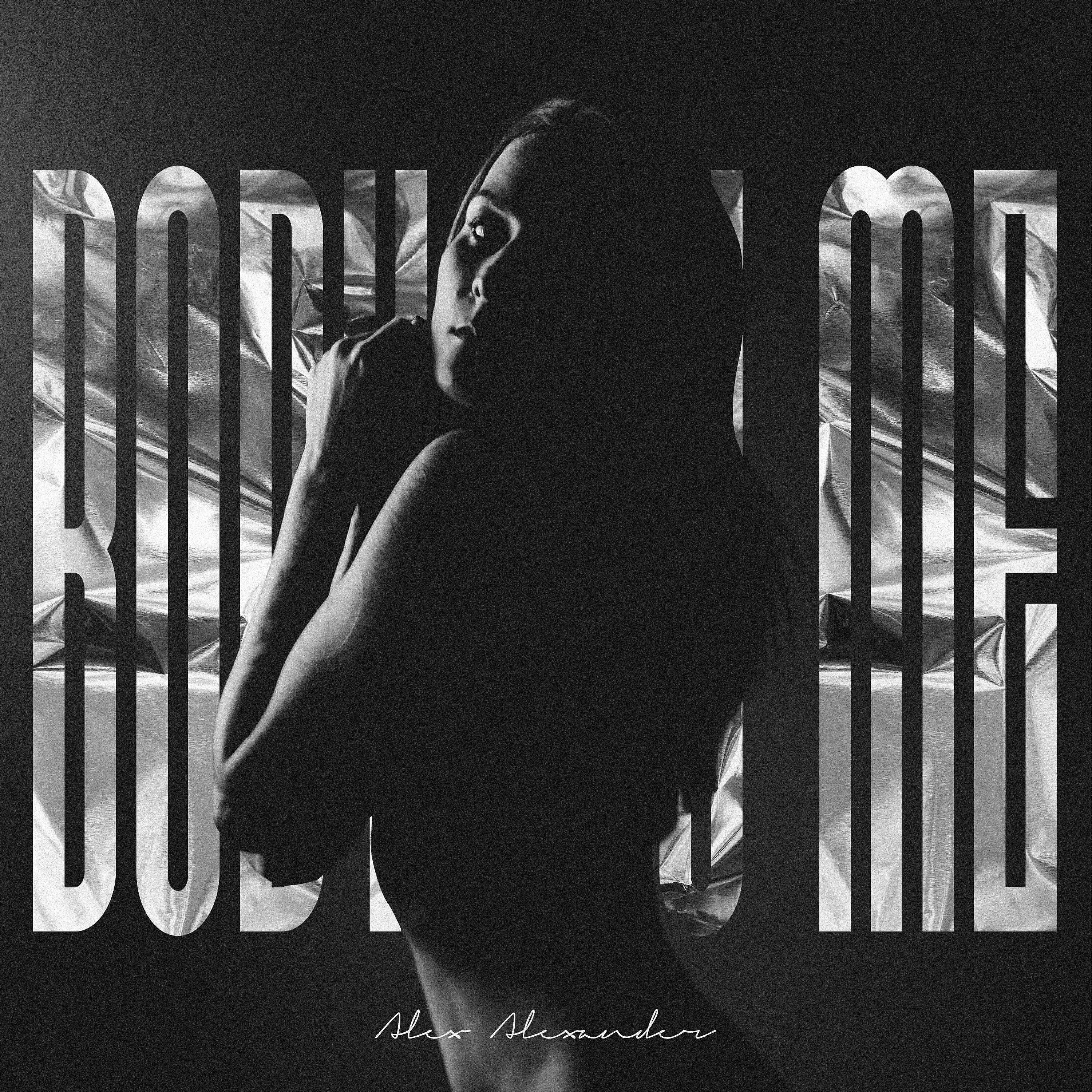 Alex Alexander - Body on Me