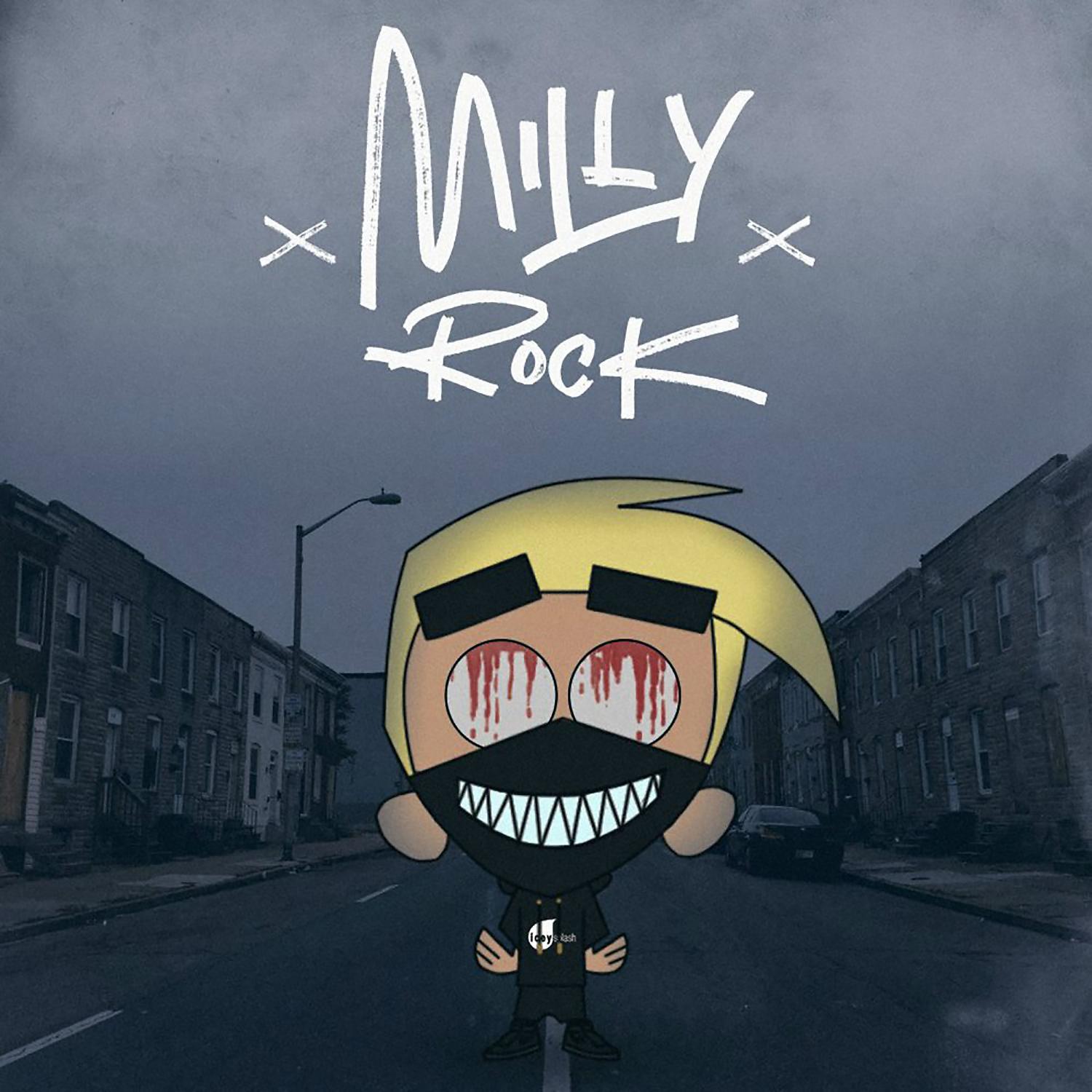 Постер альбома MILLY ROCK (prod. by FrozenGangBeatz)