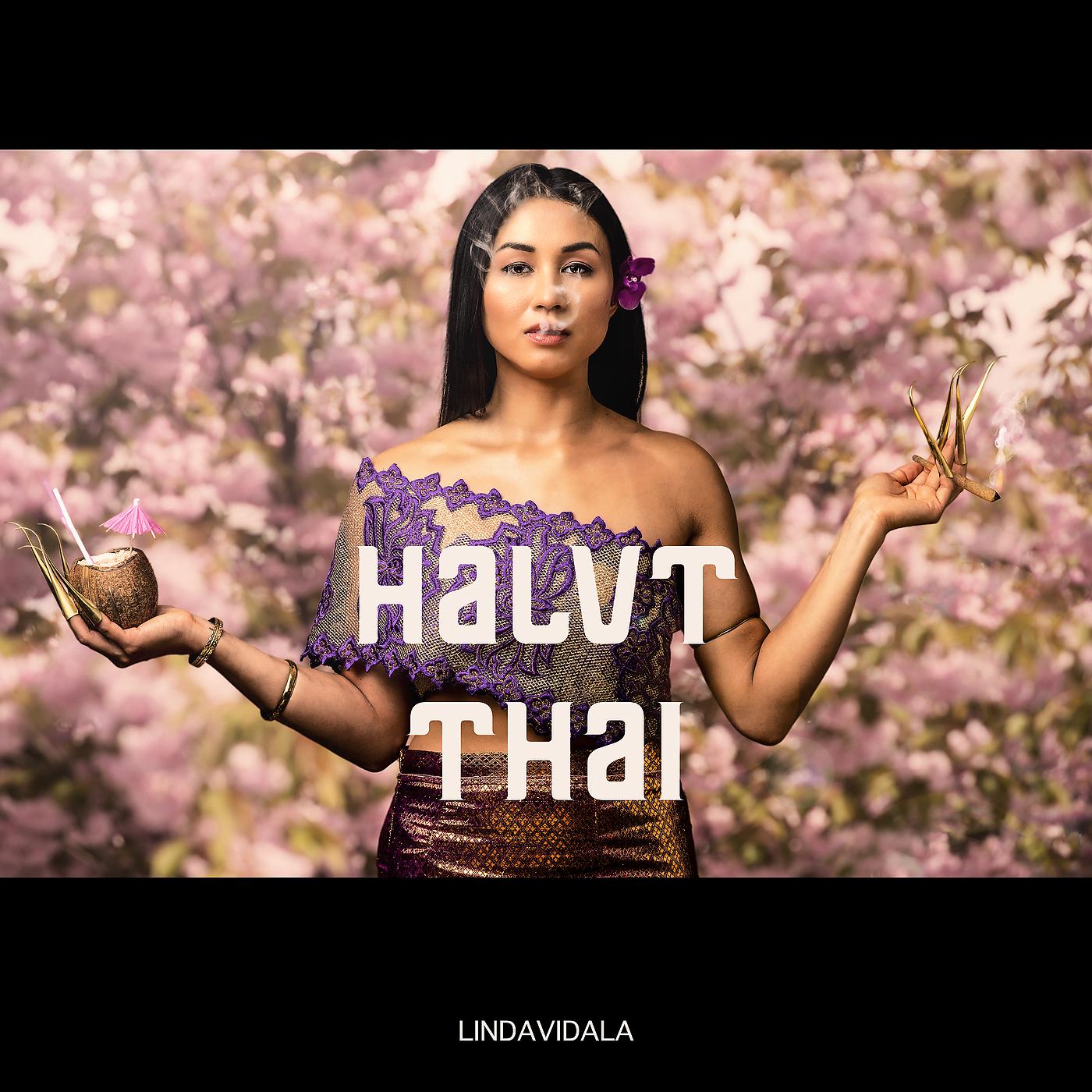 Постер альбома Halvt Thai