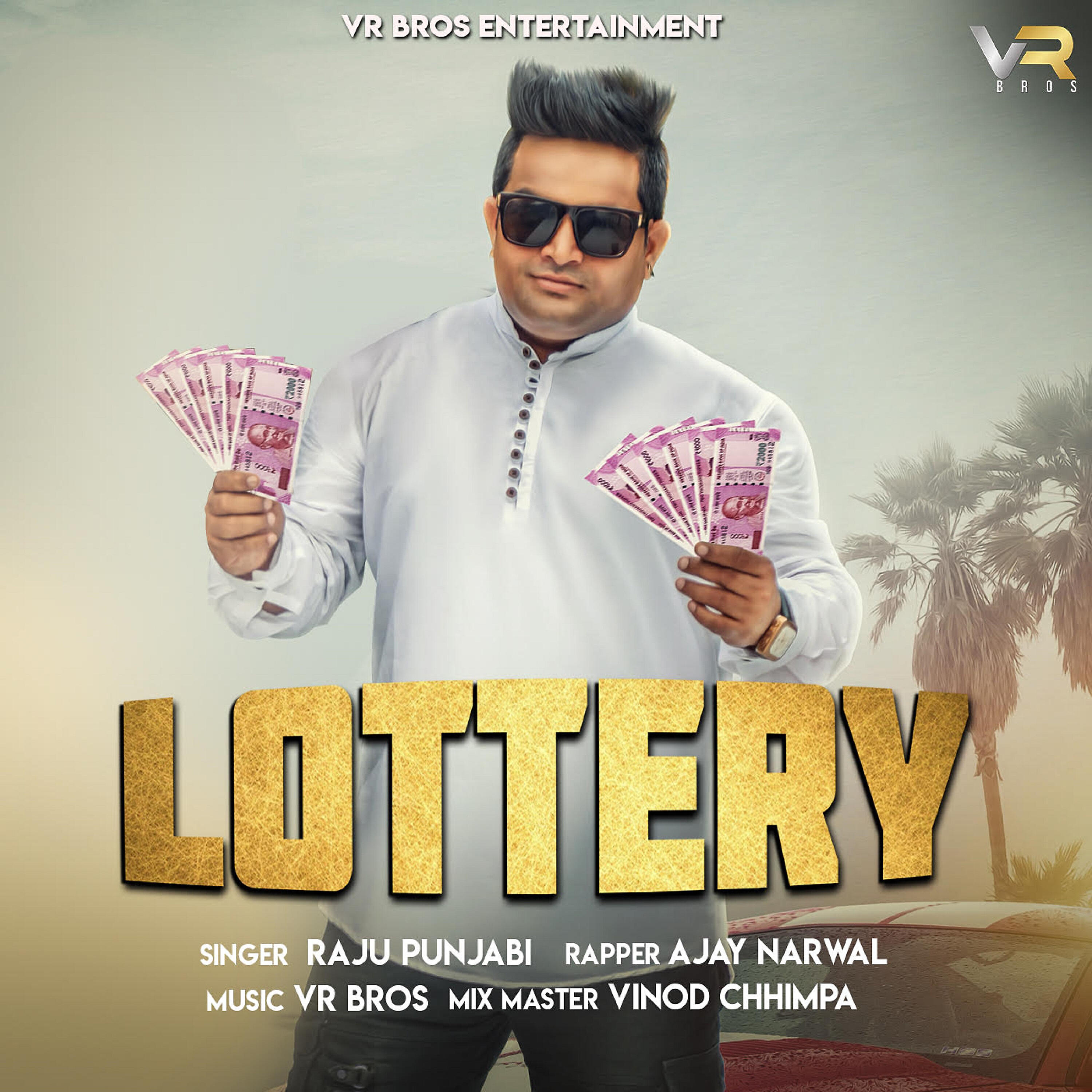 Raju Punjabi - Lottery