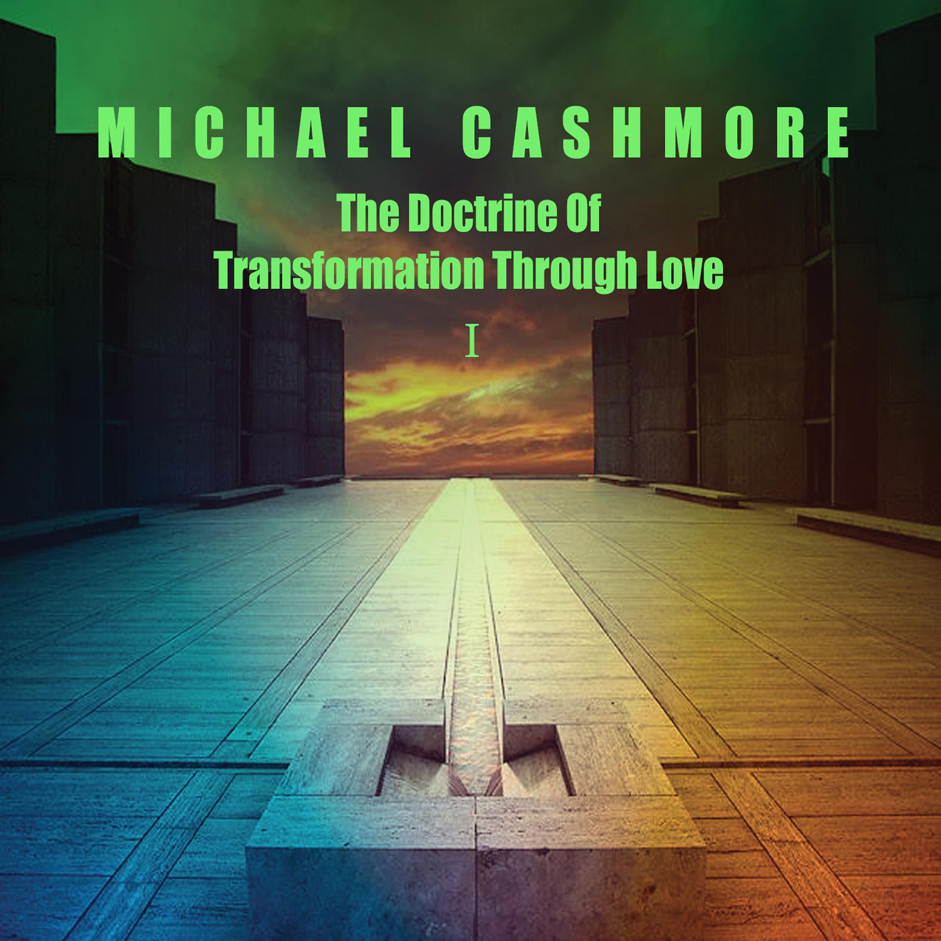 Постер альбома The Doctrine of Transformation Through Love 1