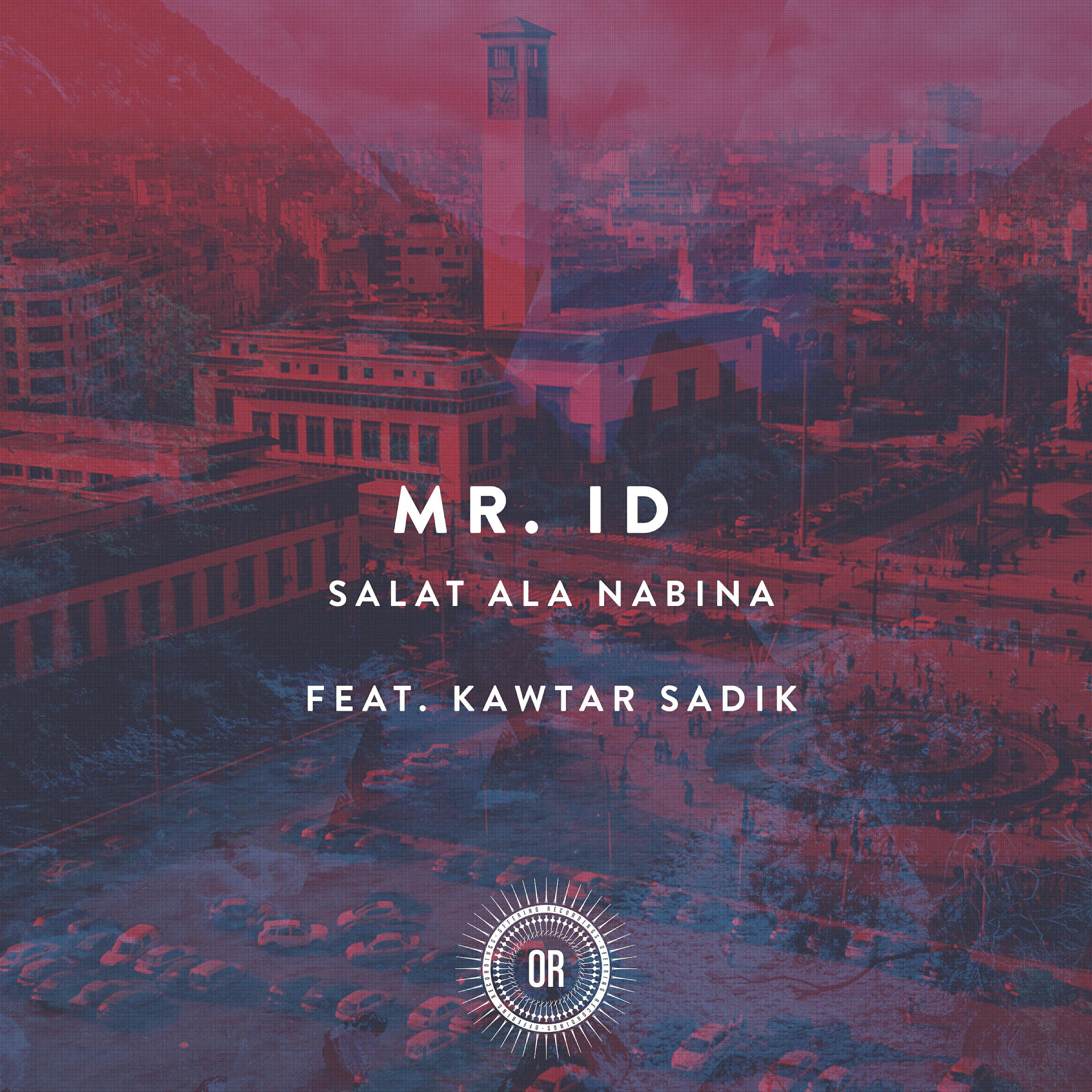 Mr. ID - Salat Ala Nabina (Sifa Remix)