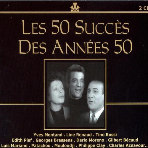 Постер альбома Les 50 succès des années 50