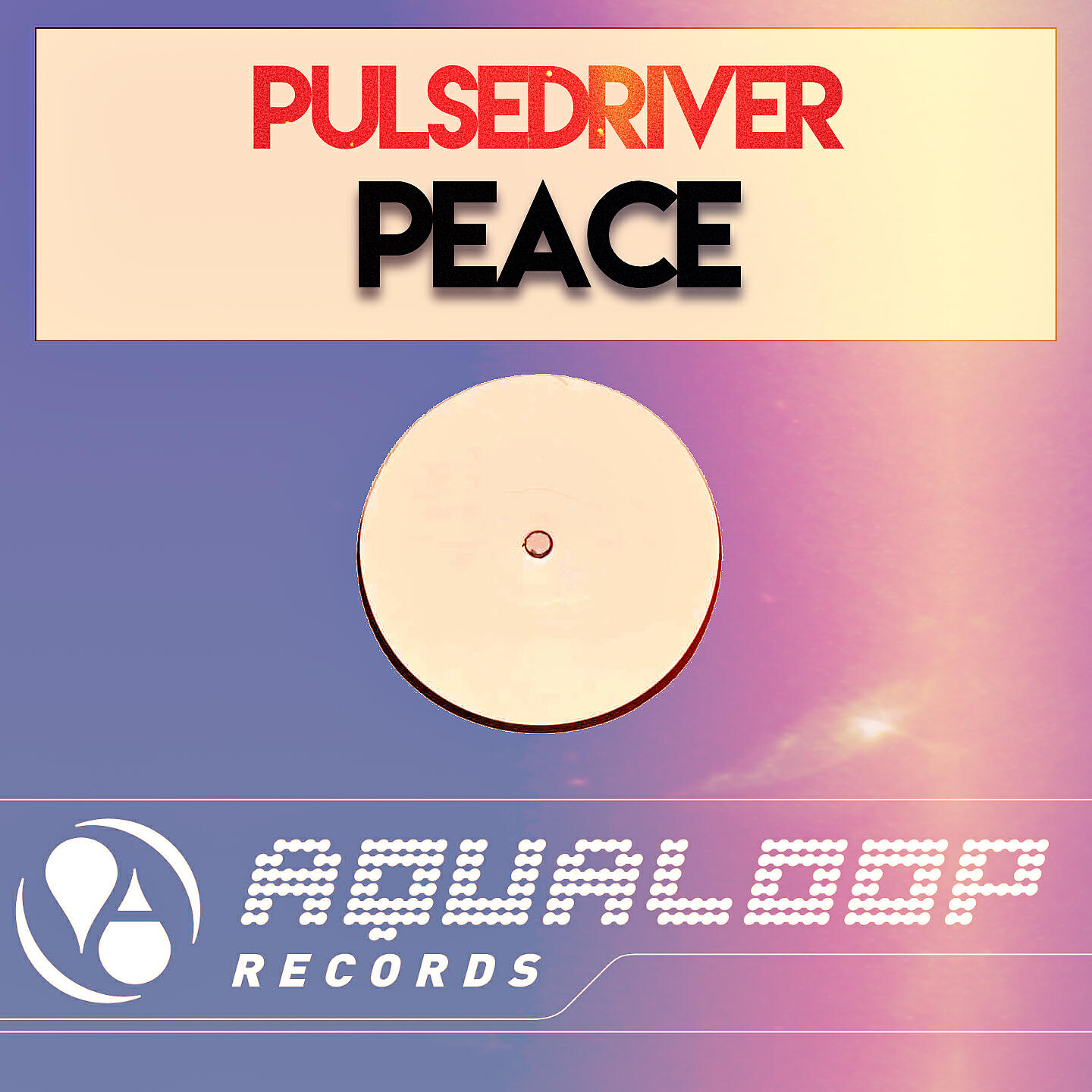Pulsedriver - Peace (Dave Ramone Remix)