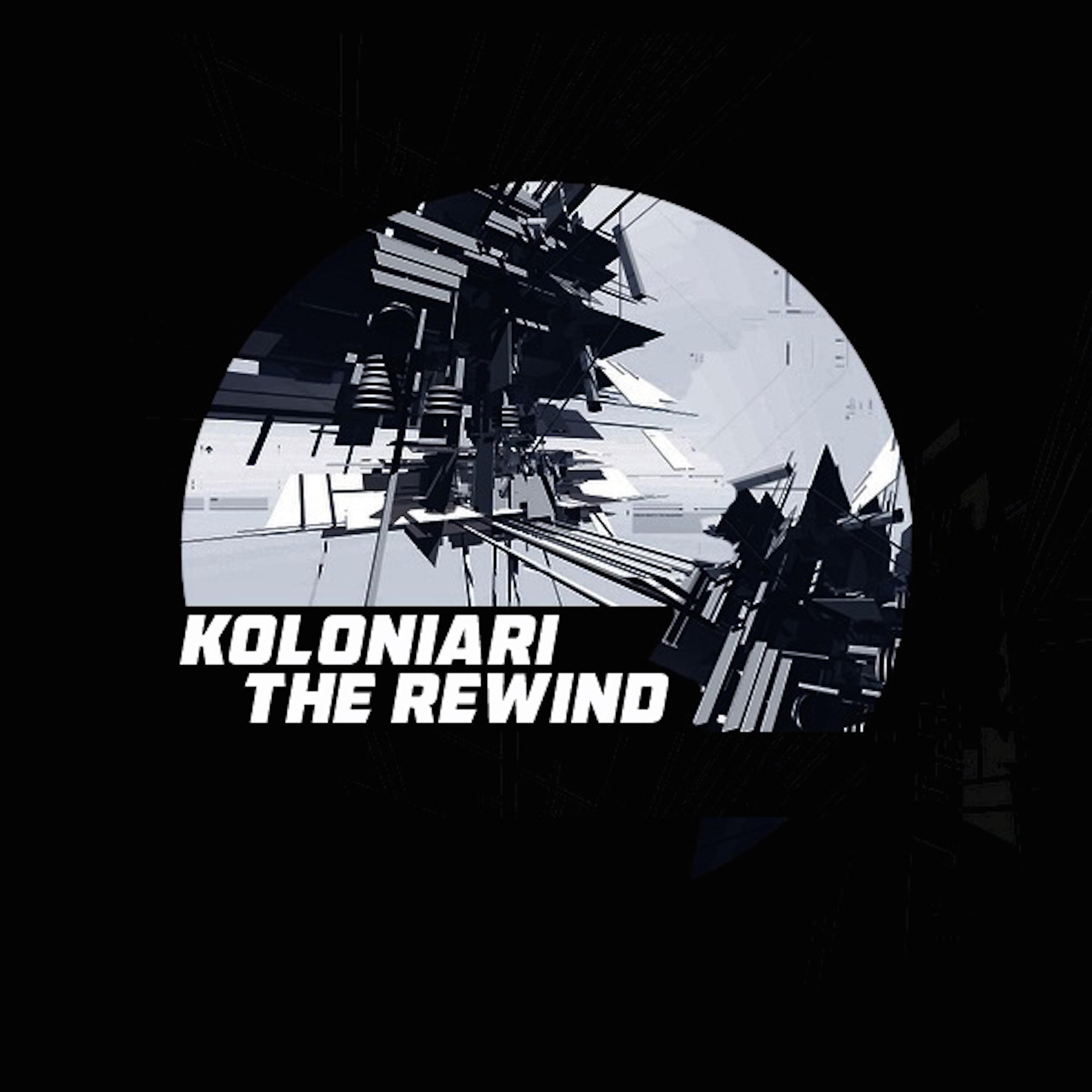 Koloniari - The Rewind (Rootfellen Mix)