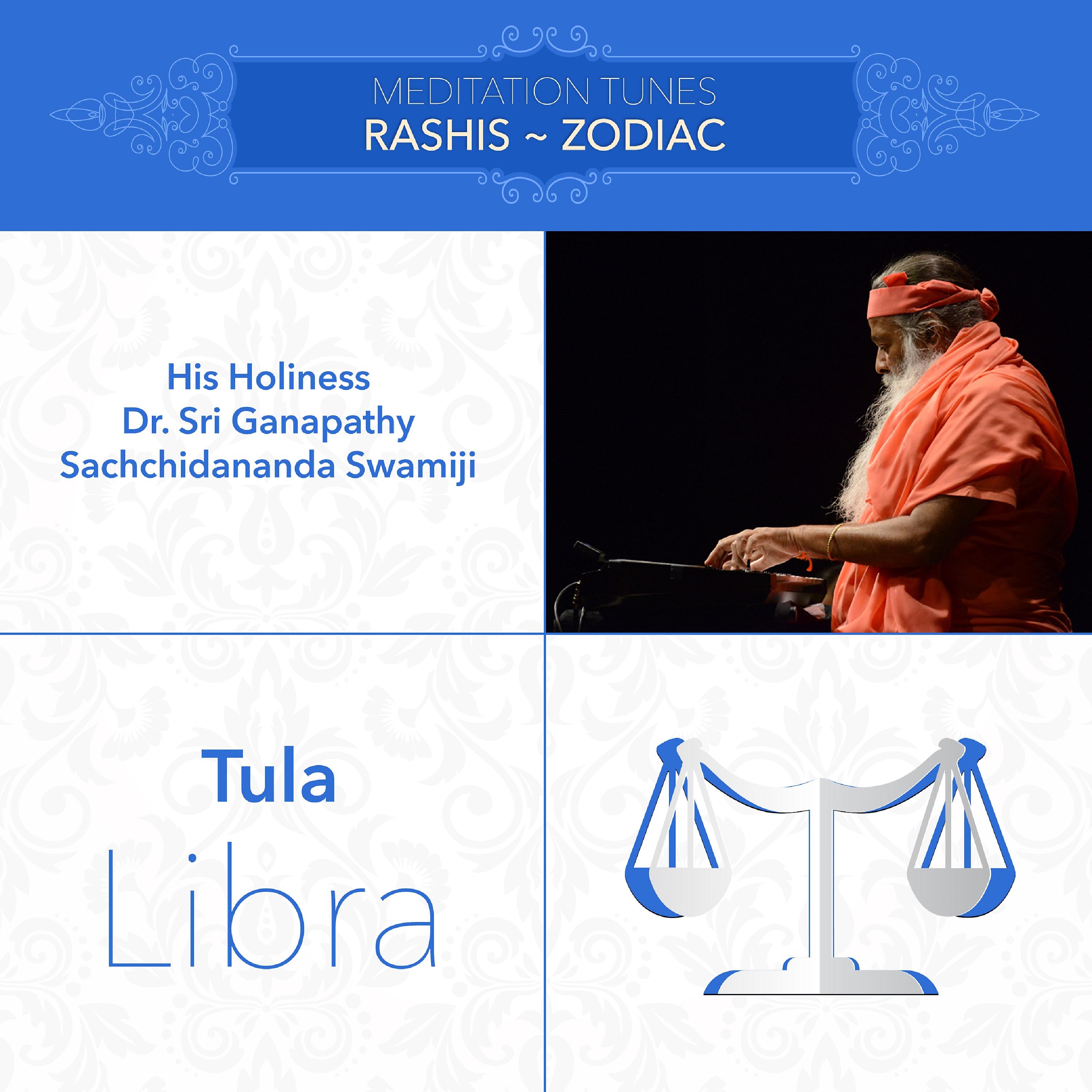 Постер альбома Meditation Tunes - Rashis / Zodiac - Tula / Libra