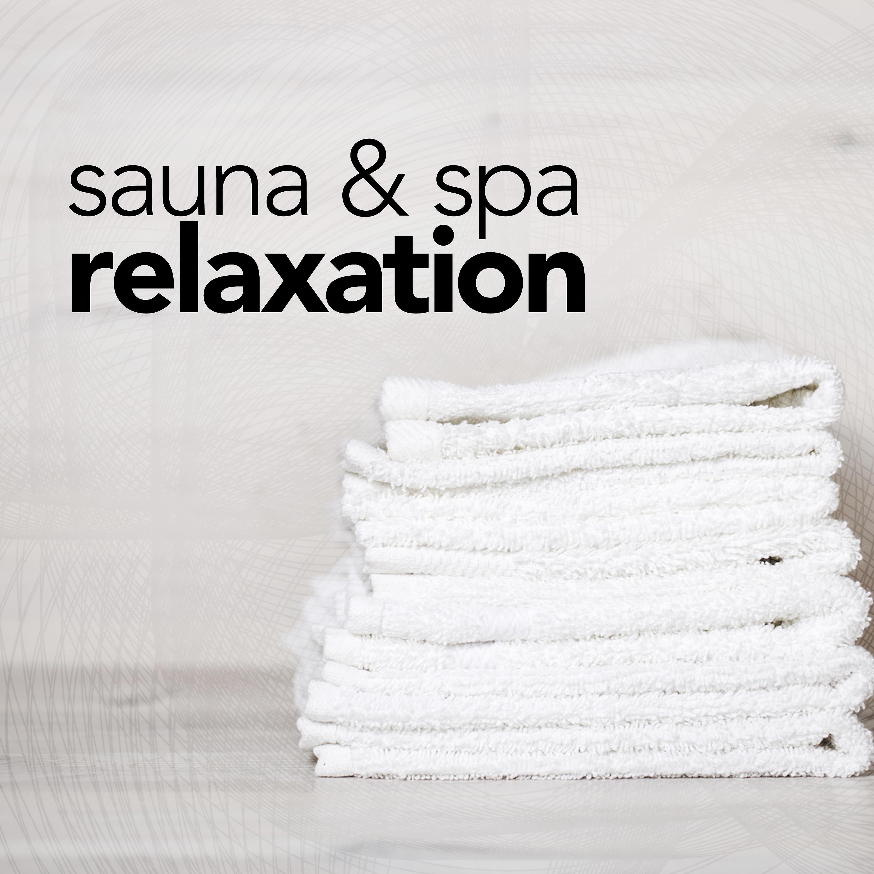 Постер альбома Sauna & Spa Relaxation