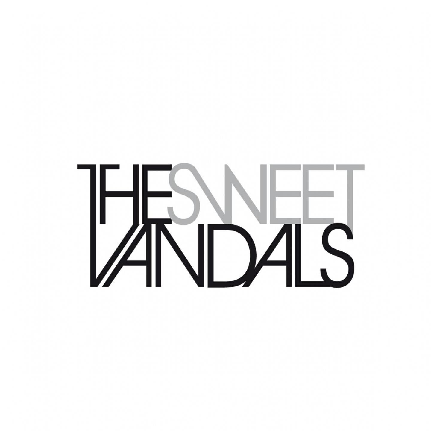 The Sweet Vandals - I Got You, Man