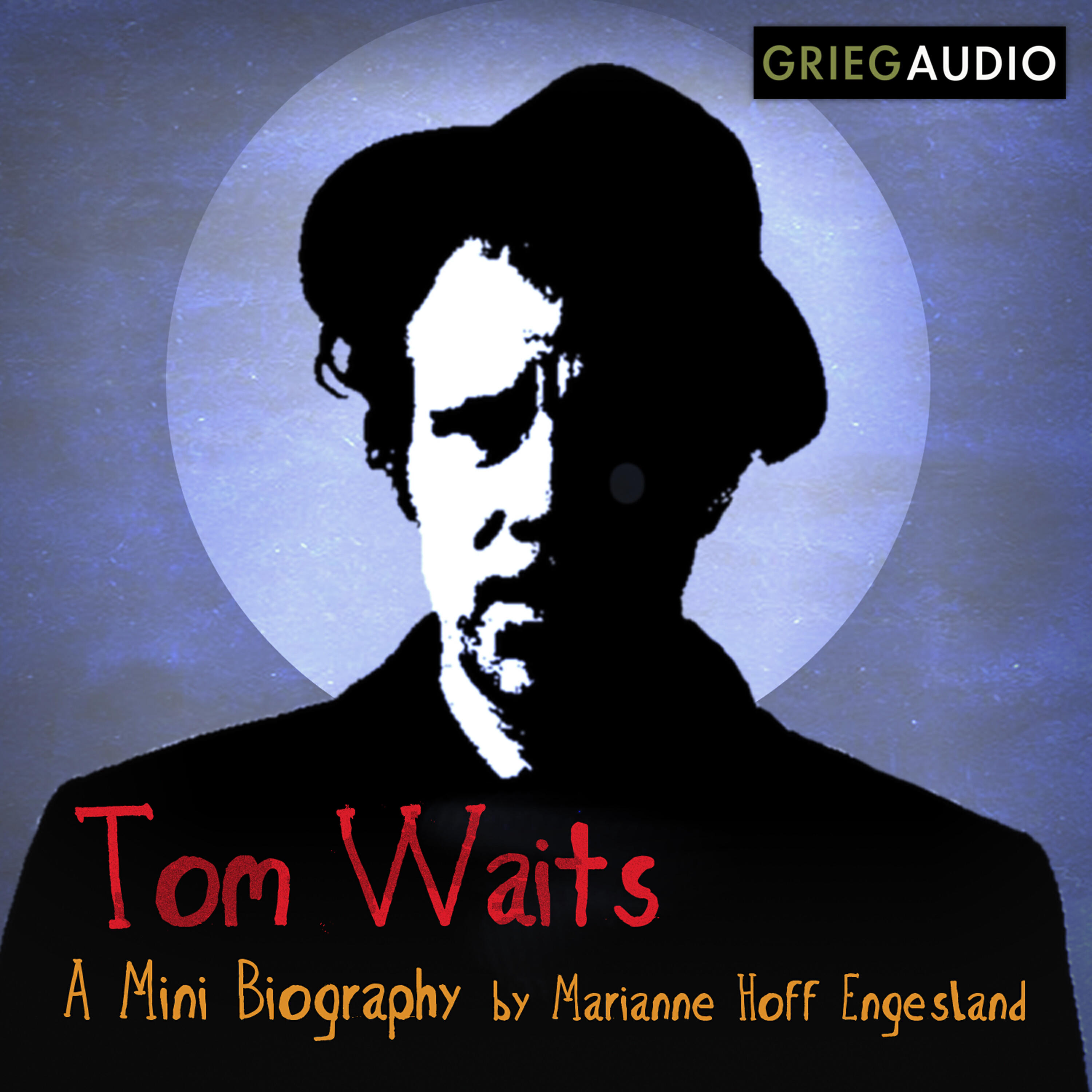 Marianne Hoff Engesland - Tom Waits Mini Biography