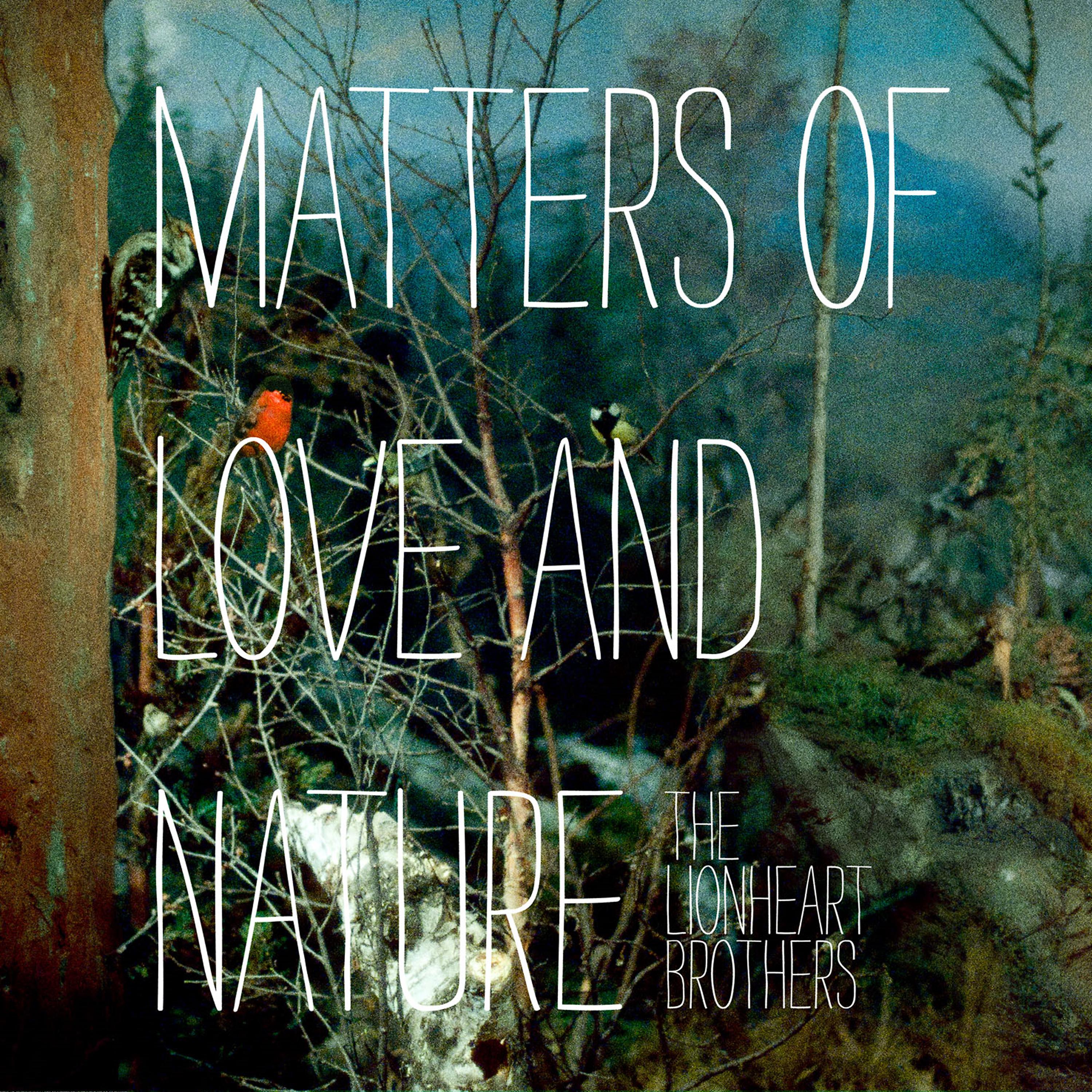 Постер альбома Matters of Love and Nature