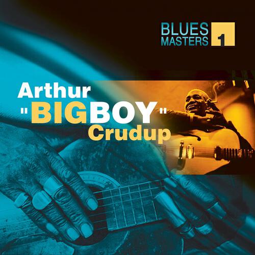 Arthur Big Boy Crudup - Boy Friend Blues