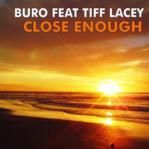BuRo - Close Enough (Original Mix)