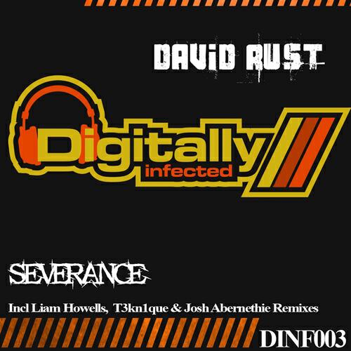 David Rust - Severance (T3kn1que & Josh Abernethie Remix)