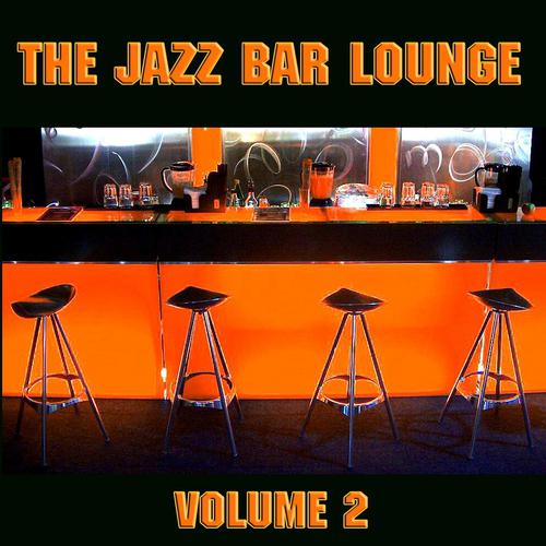 Постер альбома The Jazz Bar Lounge Volume 2
