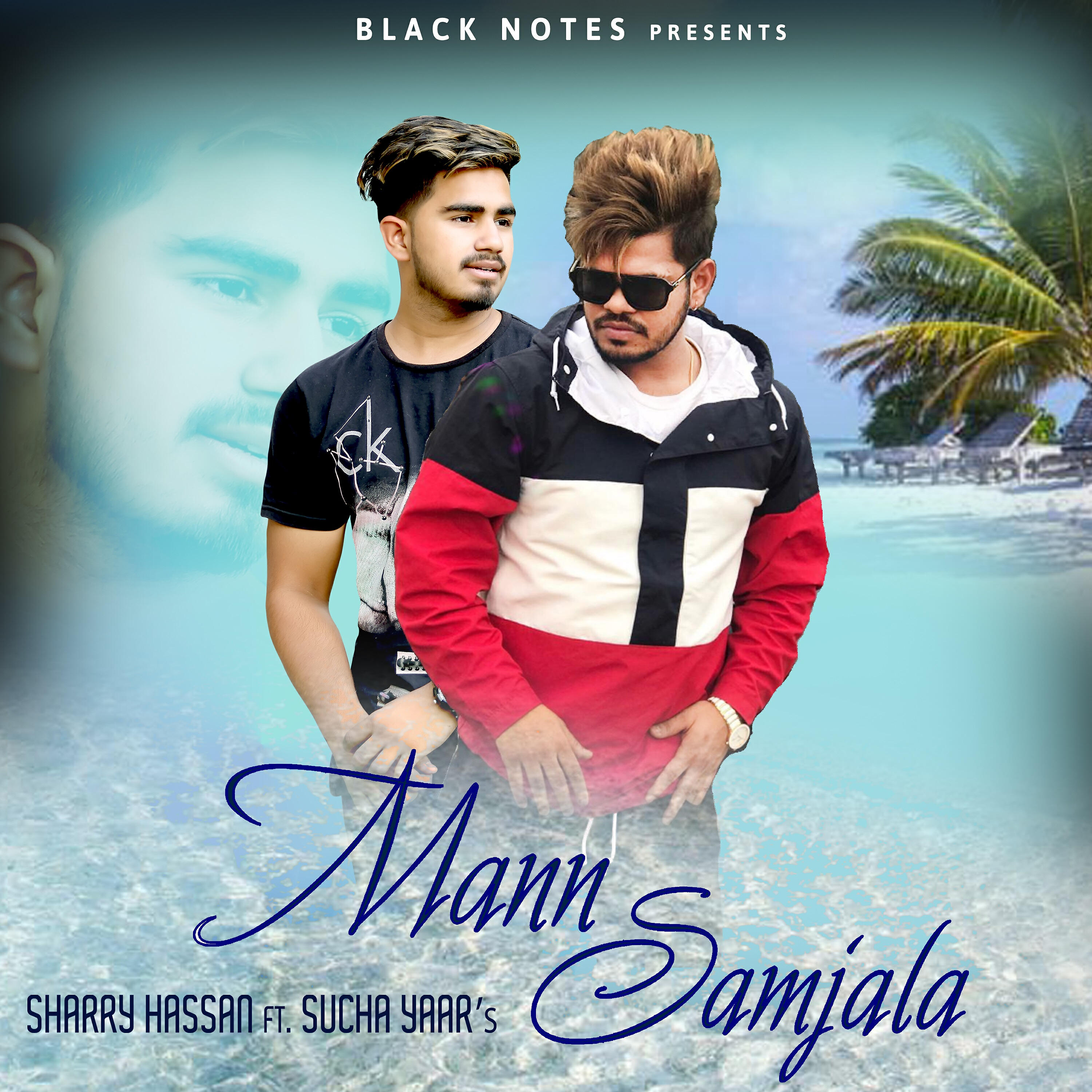 Sucha Yaar - Mann Samjala