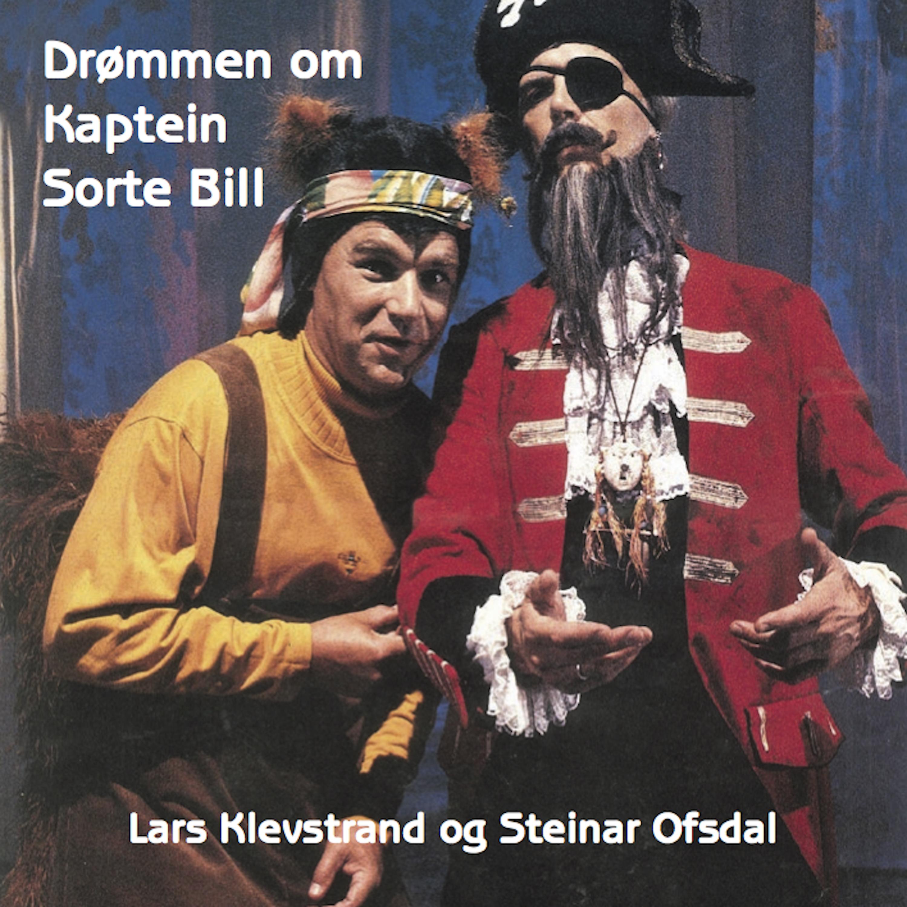 Постер альбома Drømmen Om Kaptein Sorte Bill