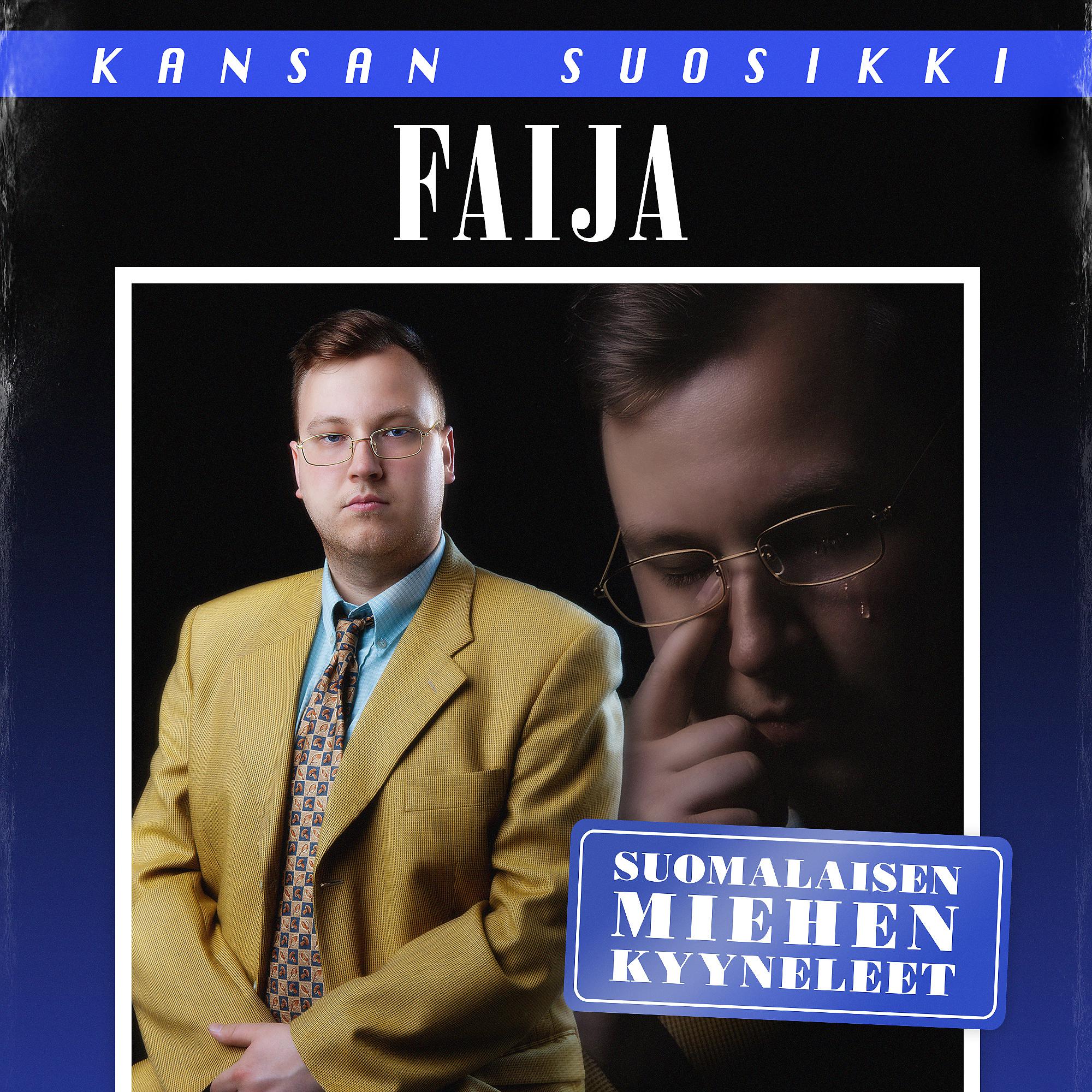 Постер альбома Suomalaisen miehen kyyneleet