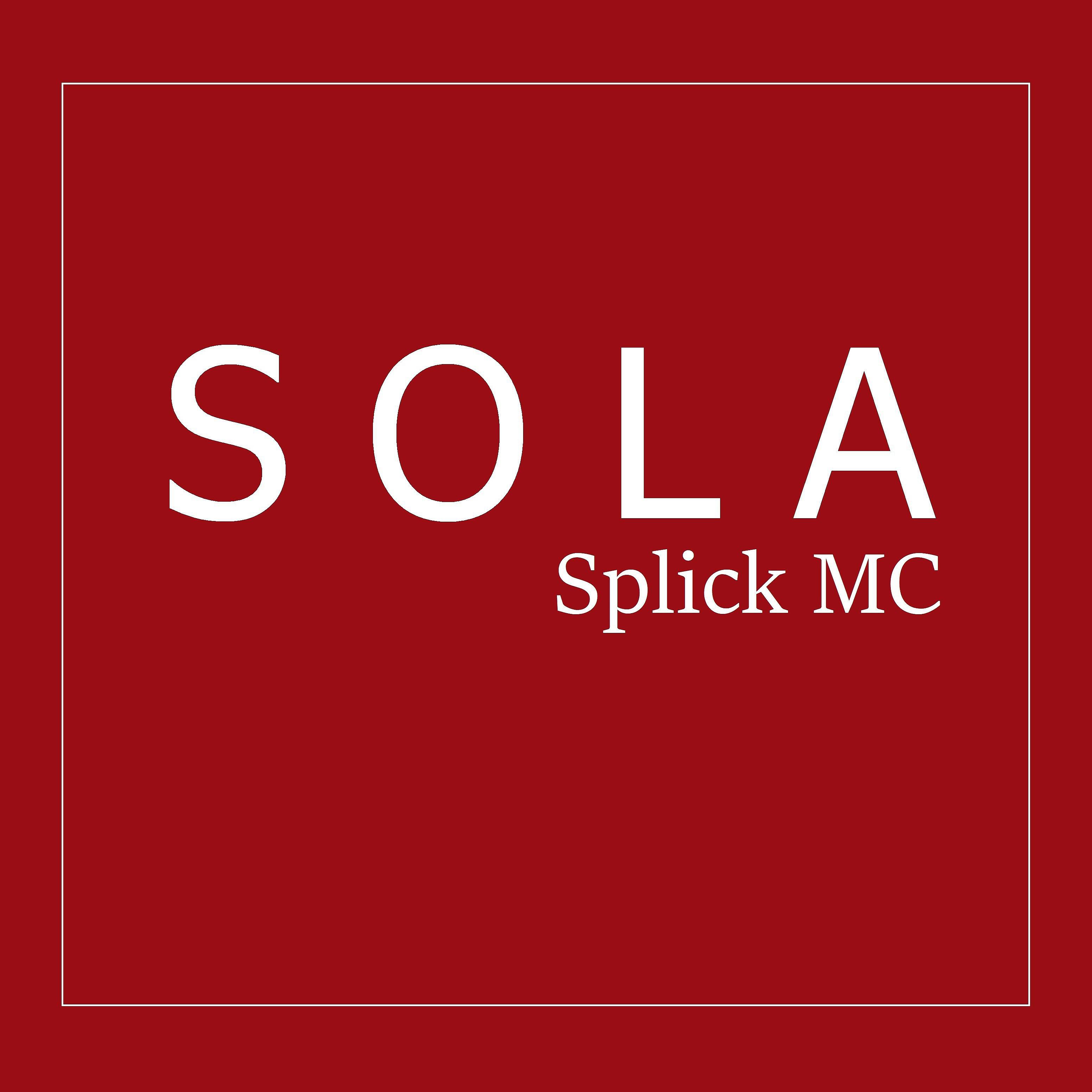Splick MC - Sola