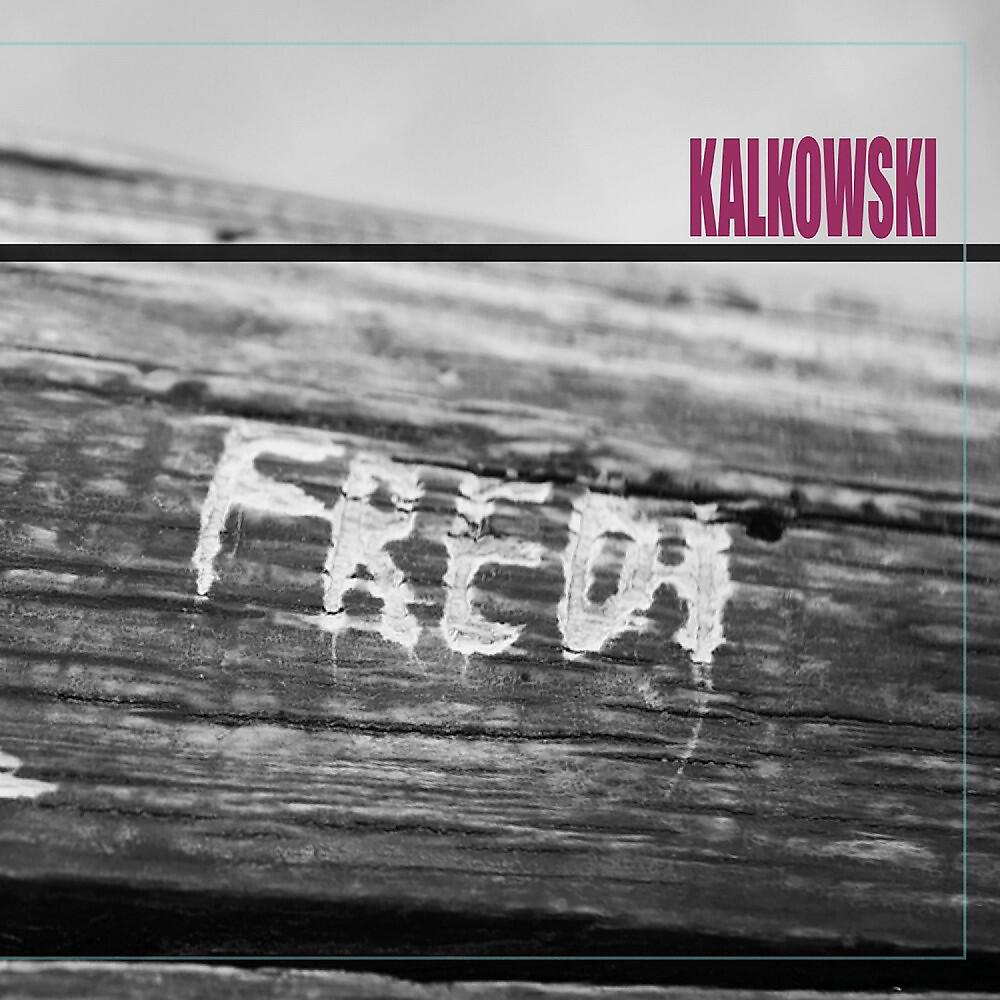 Kalkowski - Nur so umher