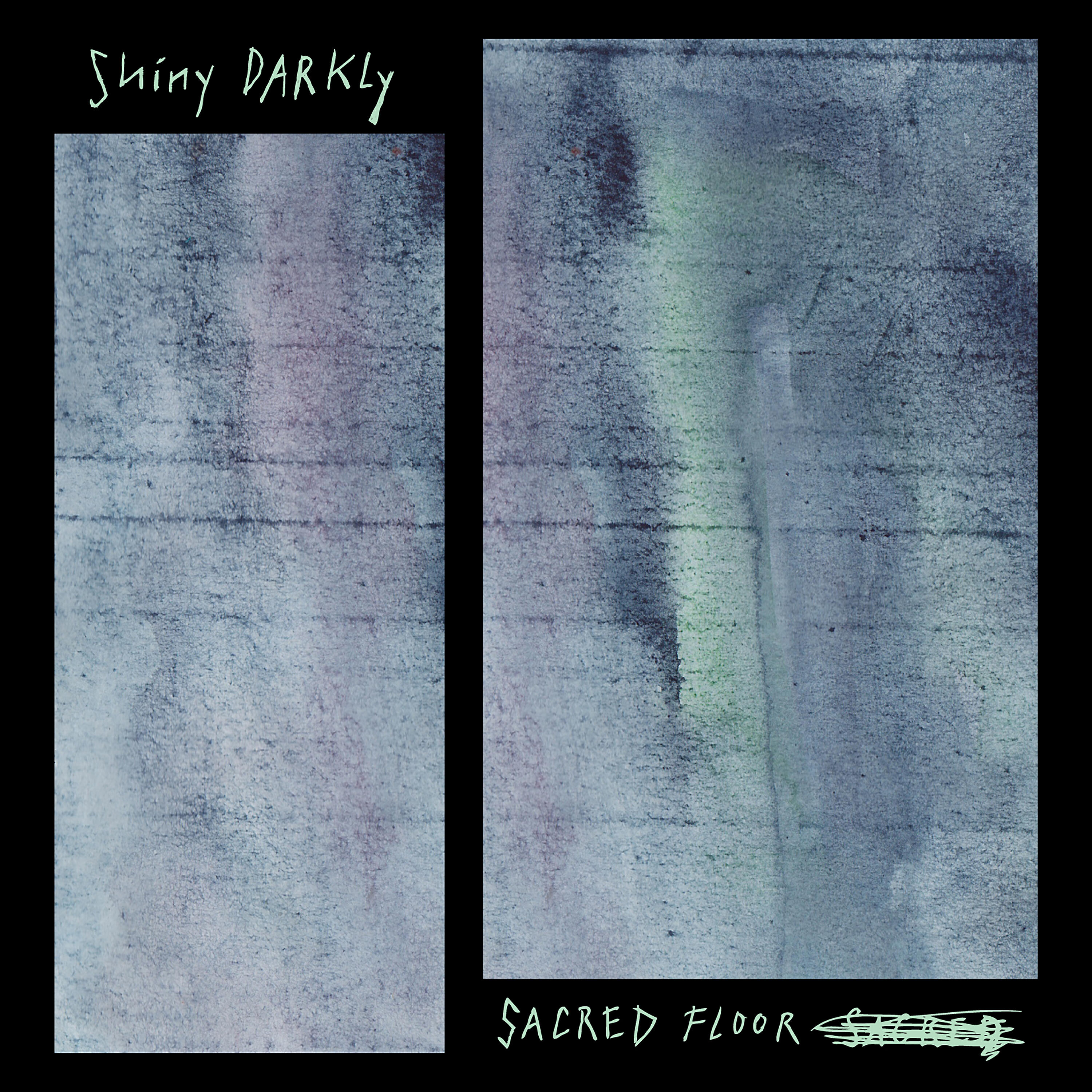 Shiny Darkly - Sacred Floor