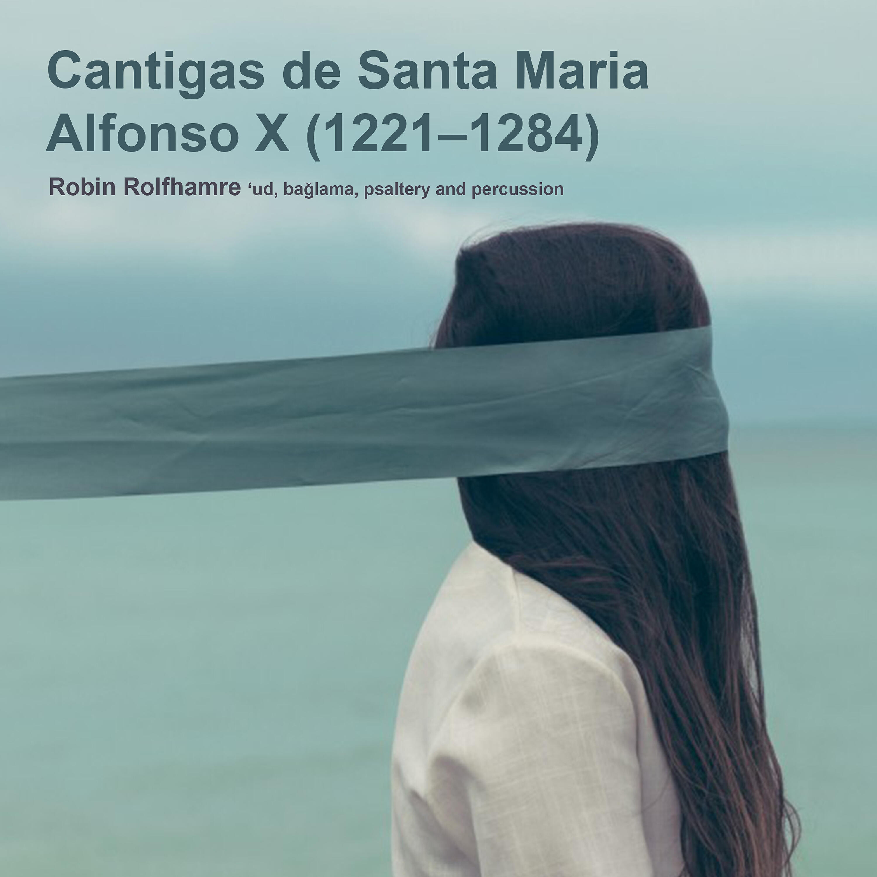 Robin Rolfhamre - Sen muito ben que nos faze (CSM, no. 248)