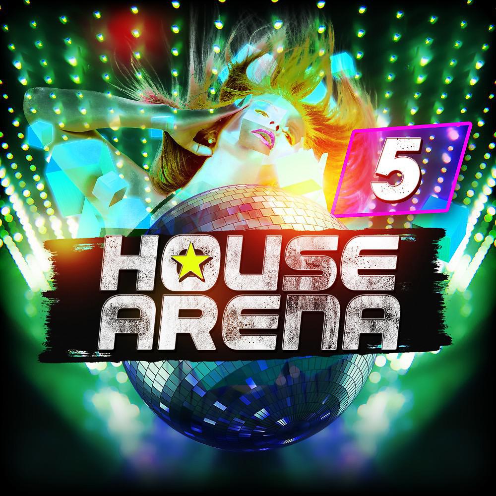Постер альбома House Arena 5