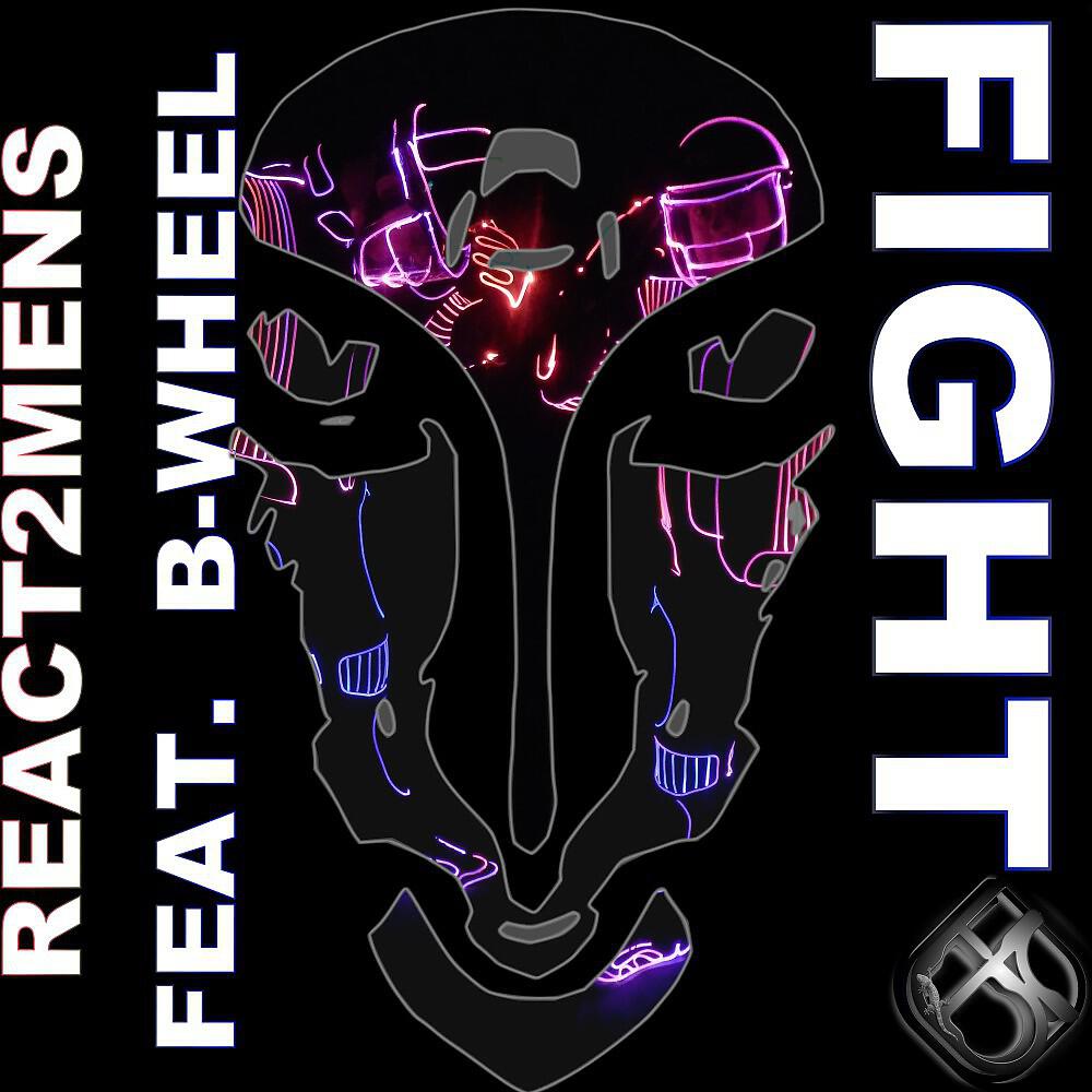React2Mens - Fight (Club Mix)