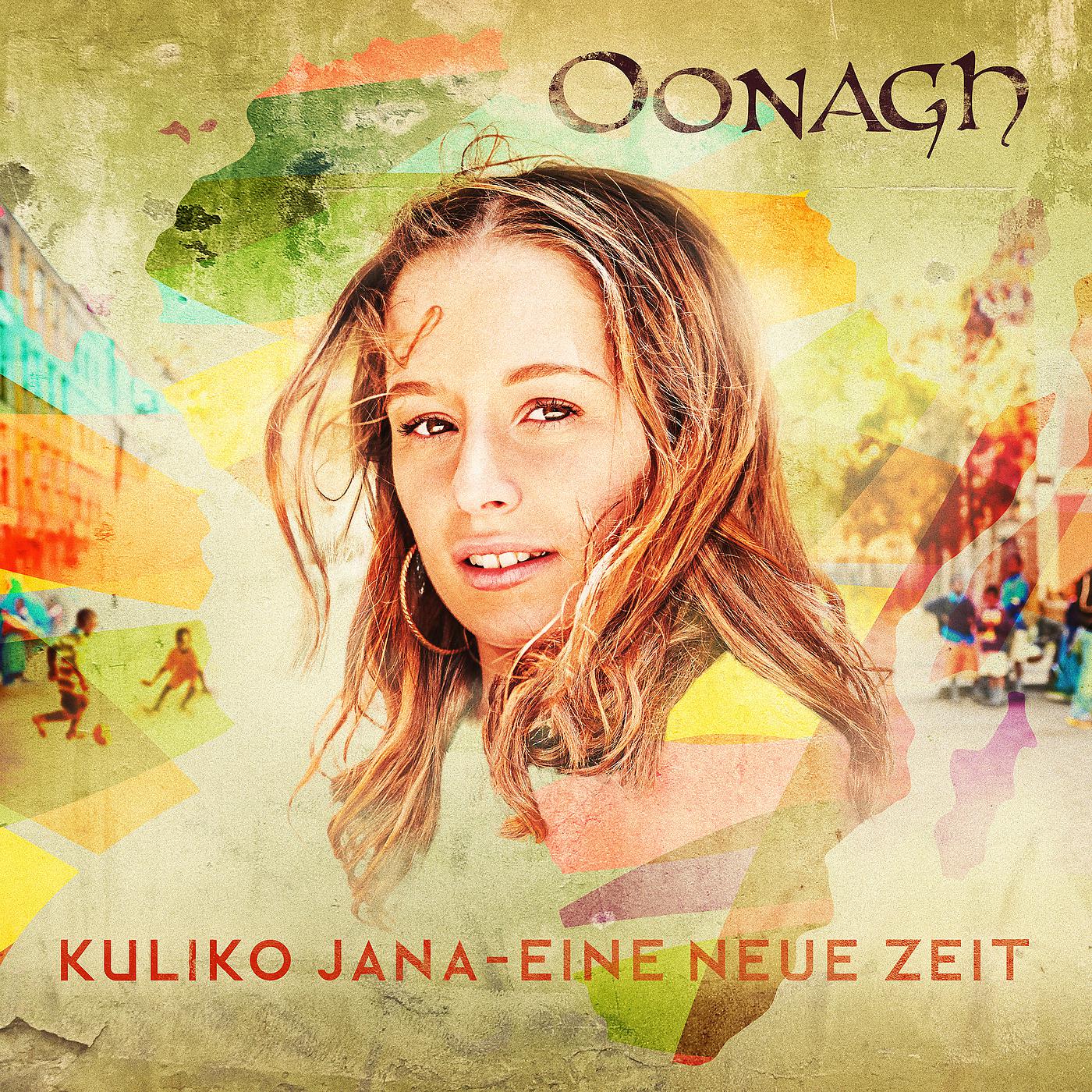 Постер альбома Kuliko Jana - Eine neue Zeit