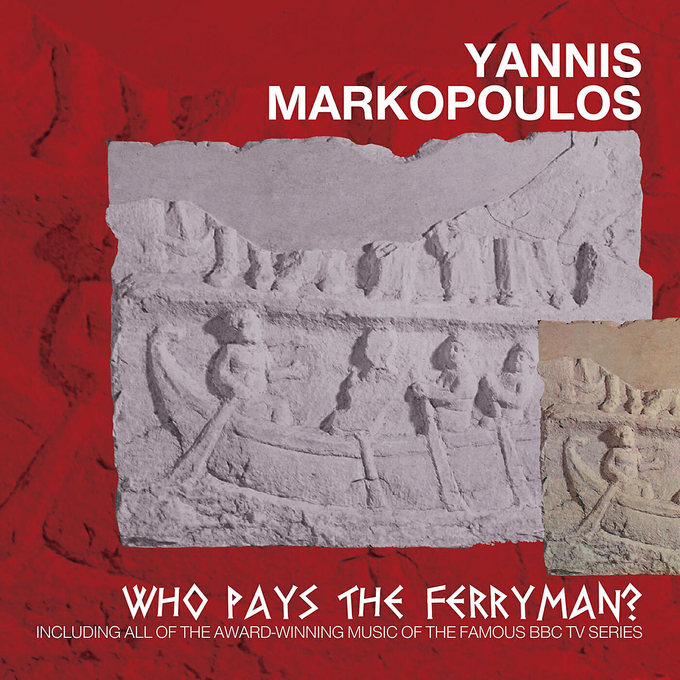 Yannis Markopoulos - Who Pays The Ferryman?