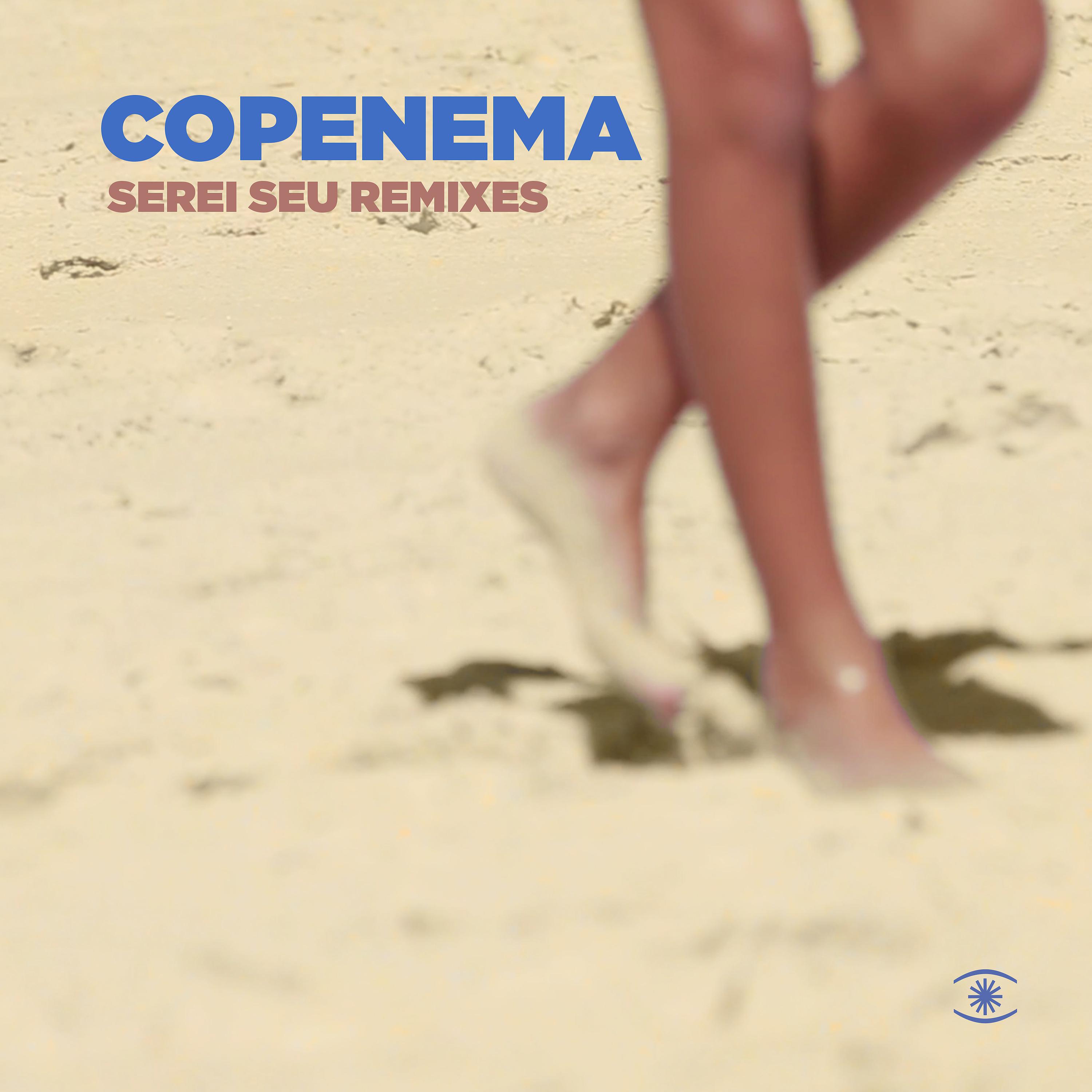Постер альбома Serei Seu (Remixes)