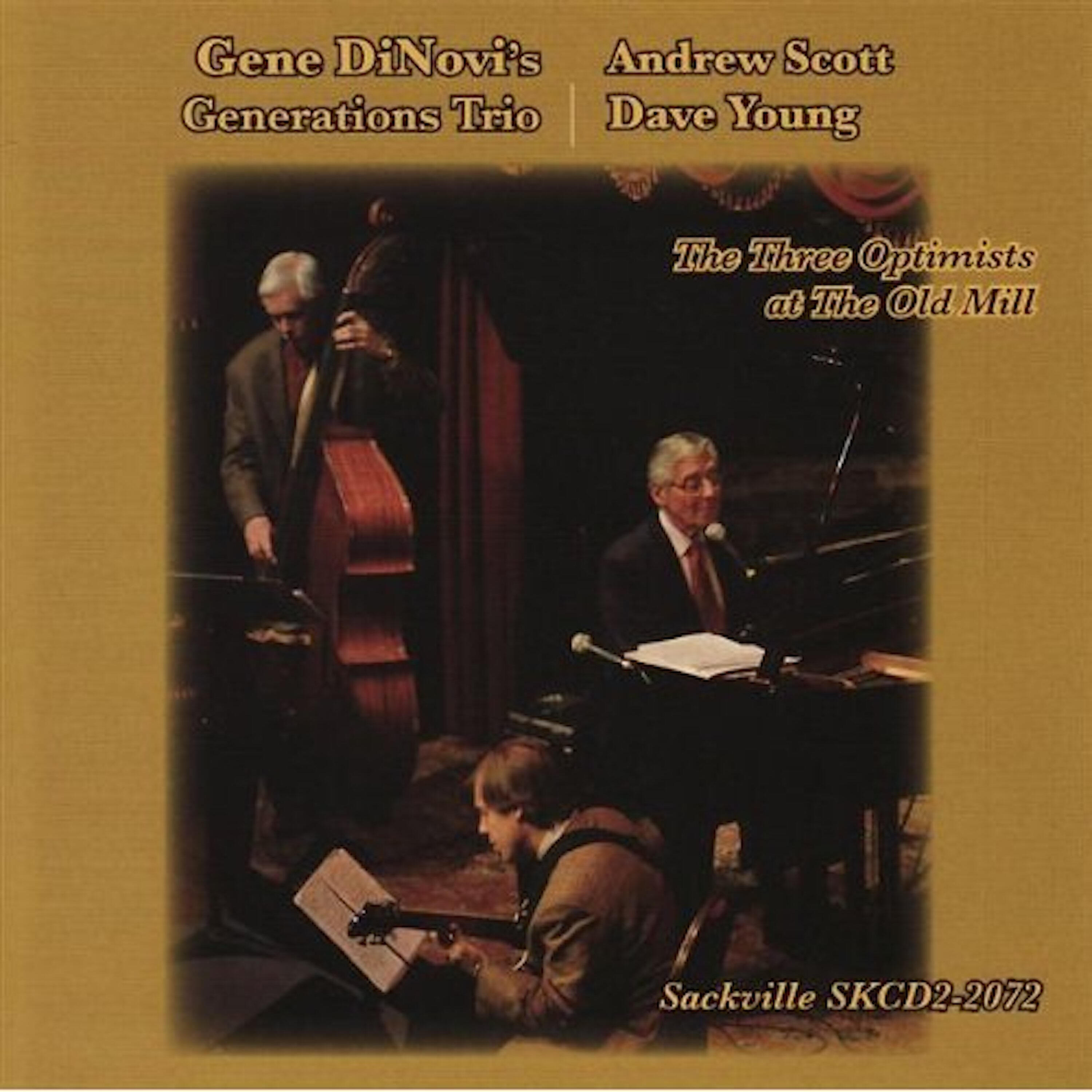 Gene DiNovi’s Generation Trio - I Got Rhythm
