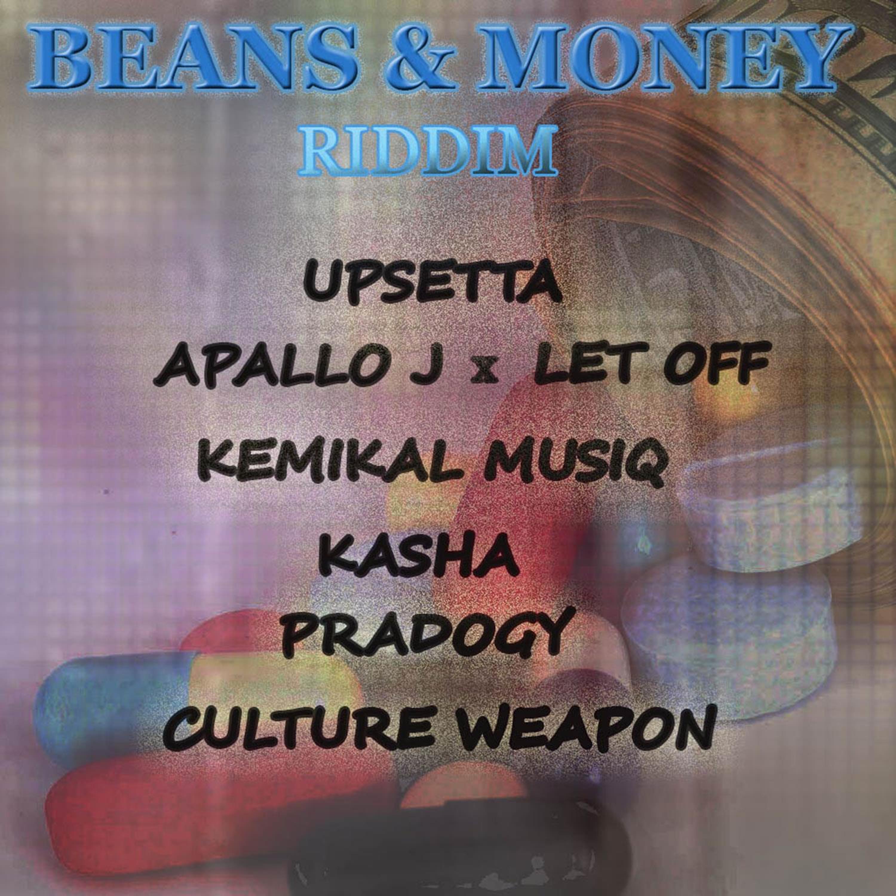 Постер альбома Beans & Money Riddim
