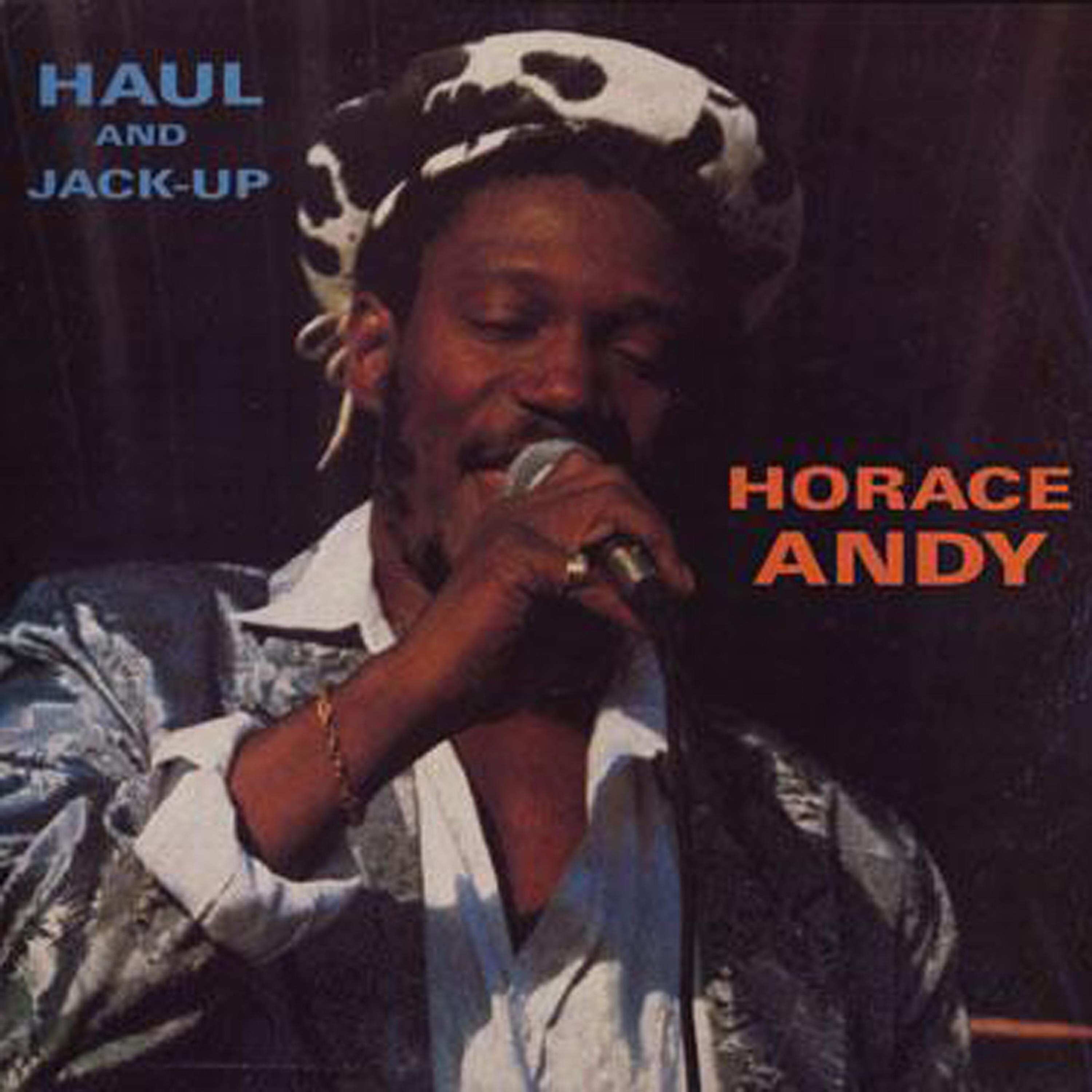 Horace Andy - Must Have Fe Get It