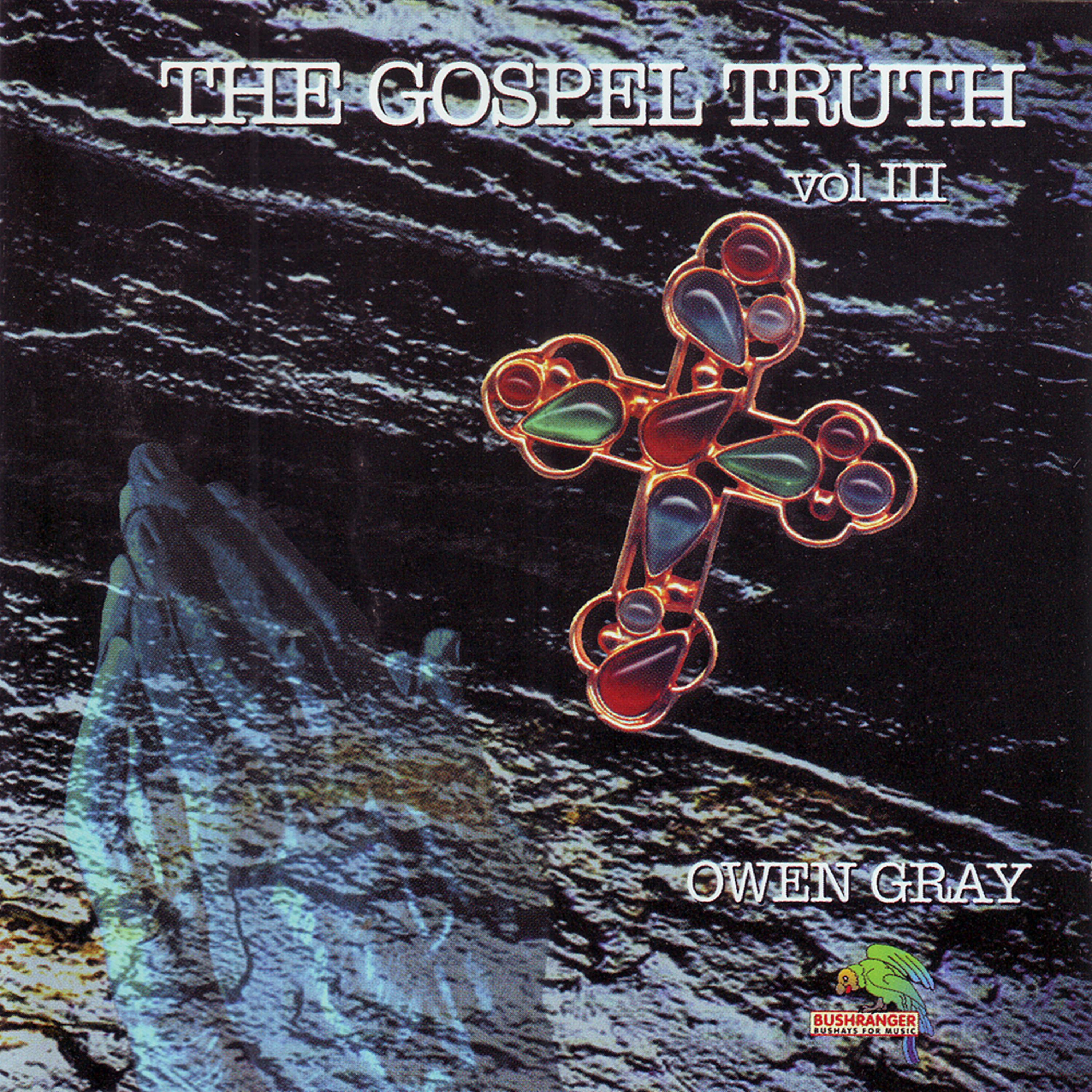 Постер альбома The Gospel Truth Vol.3