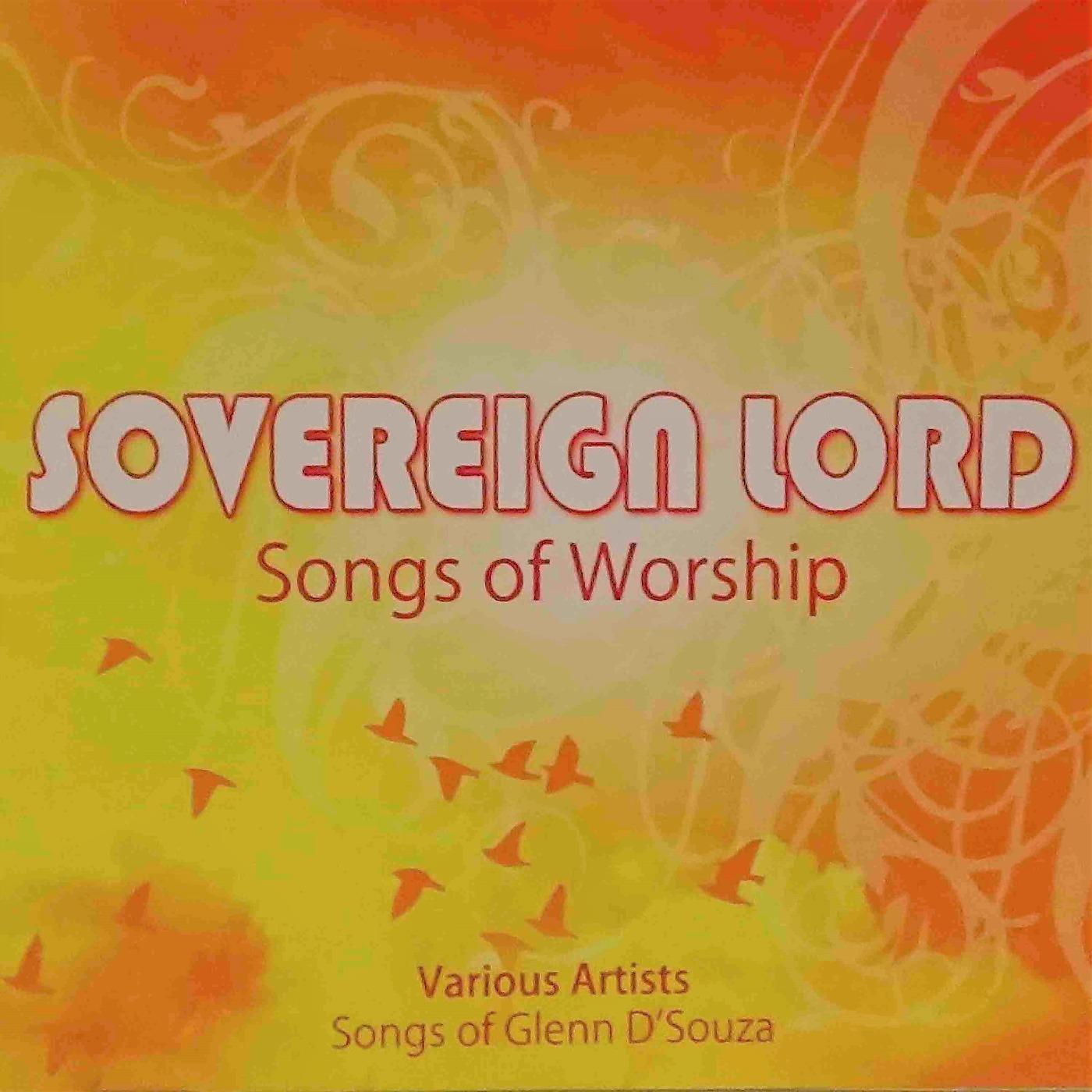 Постер альбома Sovereign Lord (Songs of Worship)