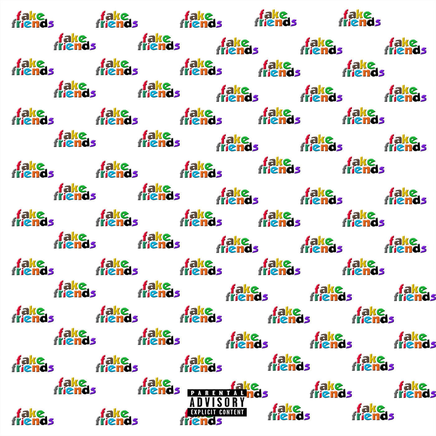 Fake Friends - Nobody Else