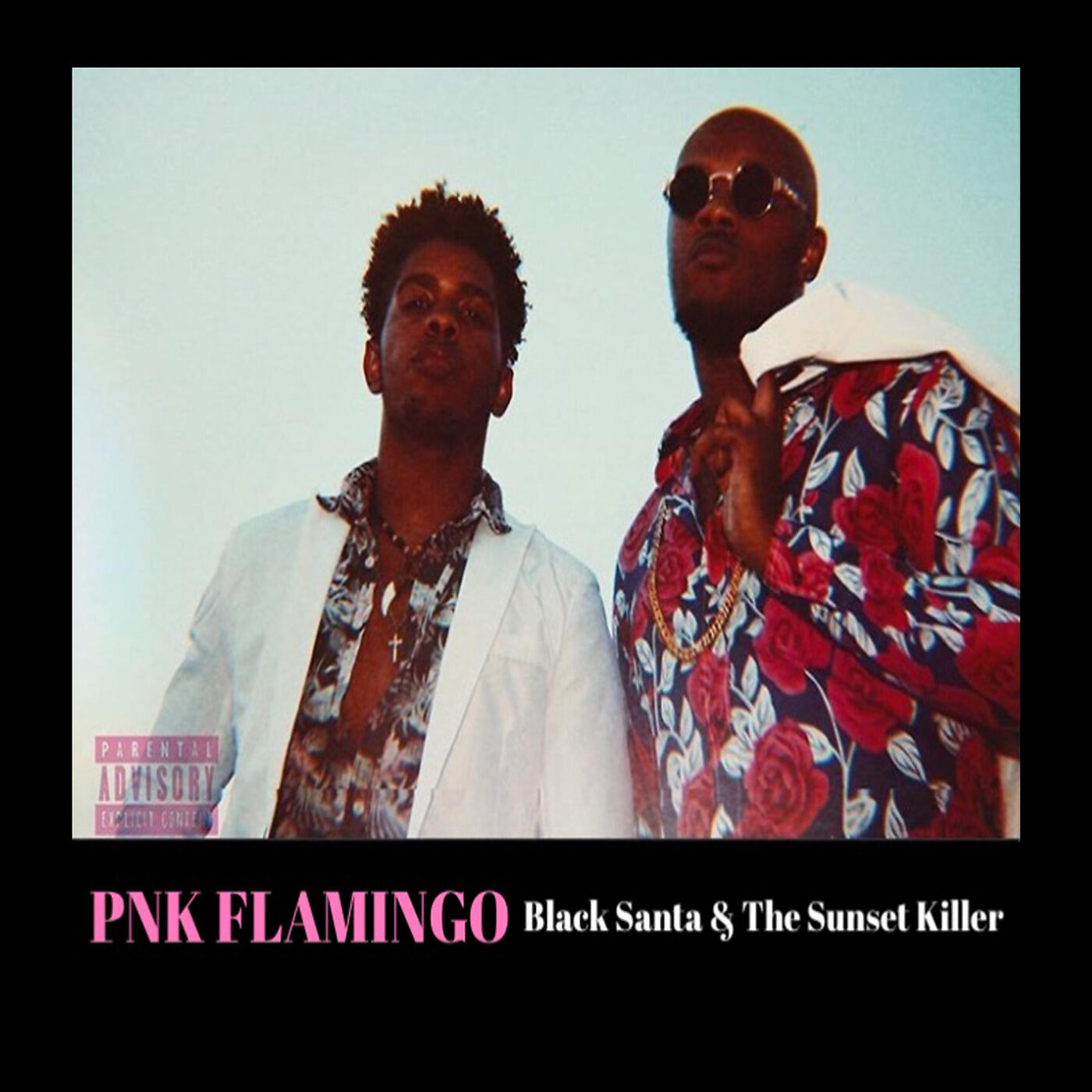 Pnk Flamingo - Black Santa & the Sunset Killer