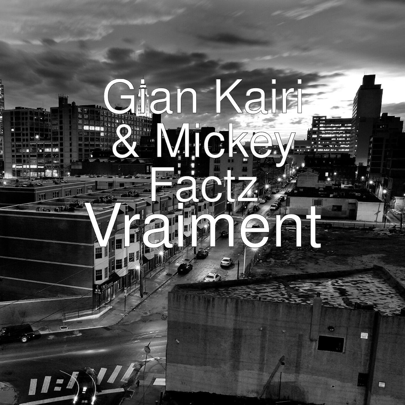Gian Kairi - Vraiment