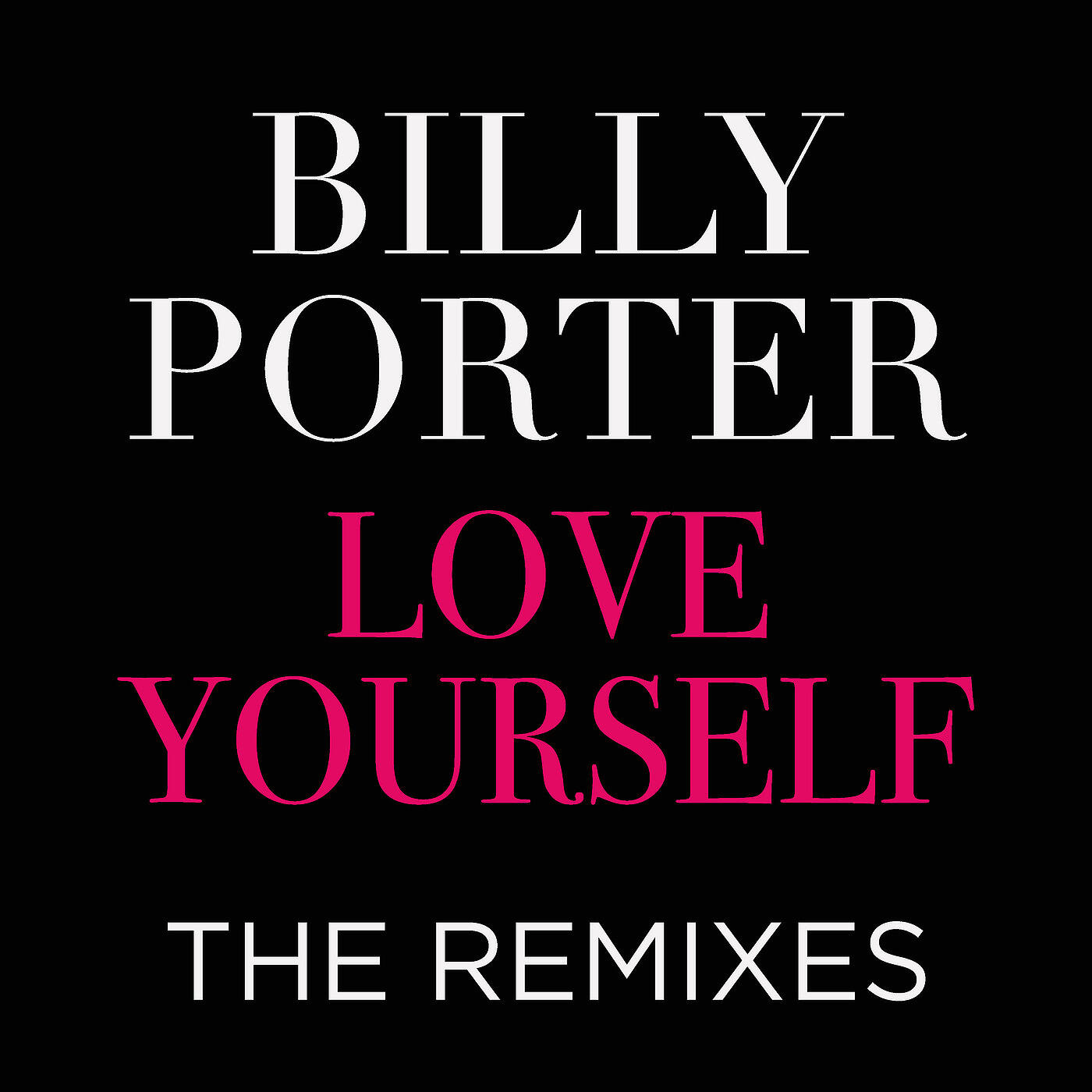 Billy Porter - Love Yourself (Barry Harris Radio Edit)