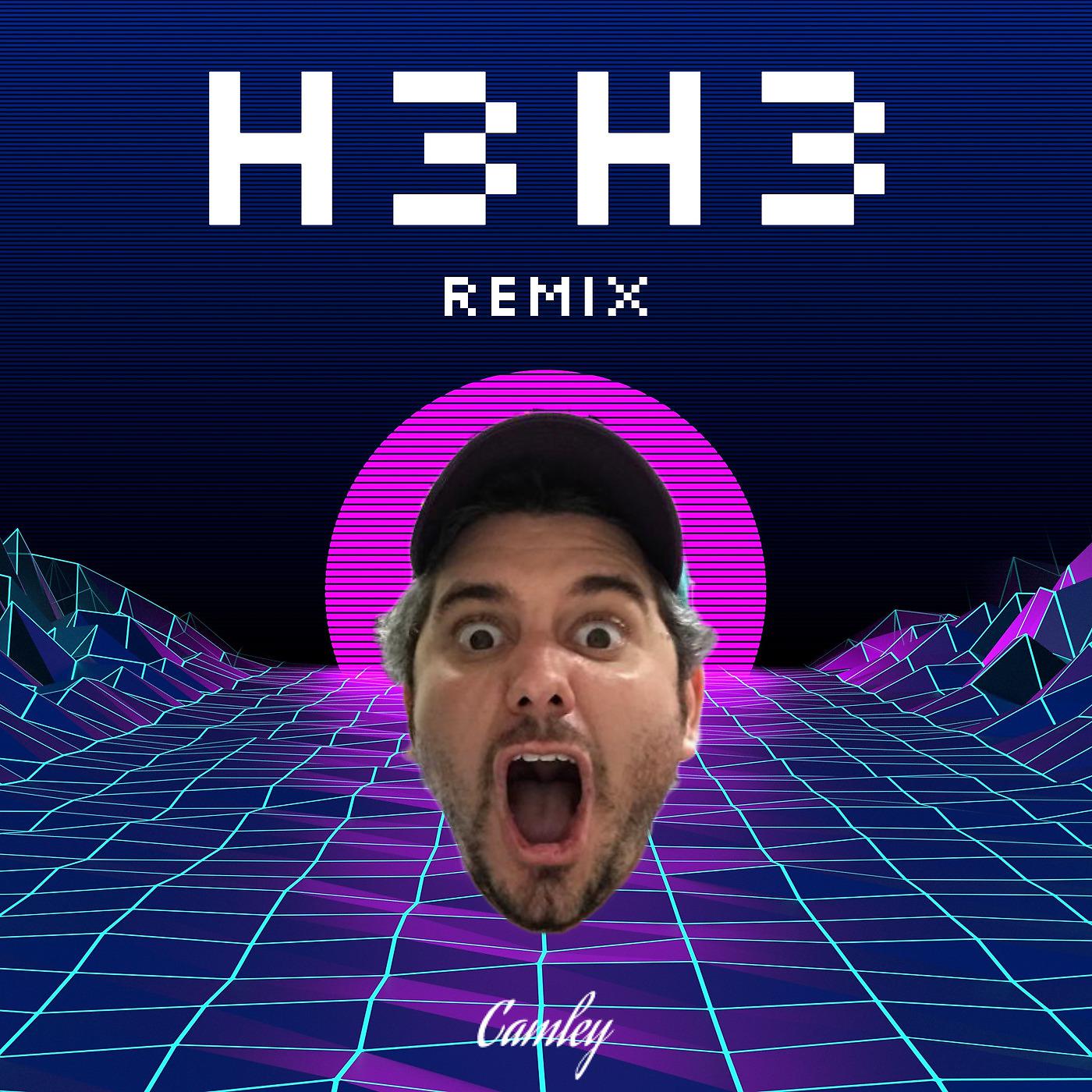 Постер альбома H3h3 (Remix)