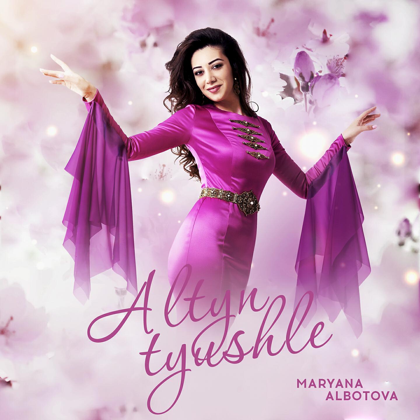 Maryana Albotova - Altyn tyushle
