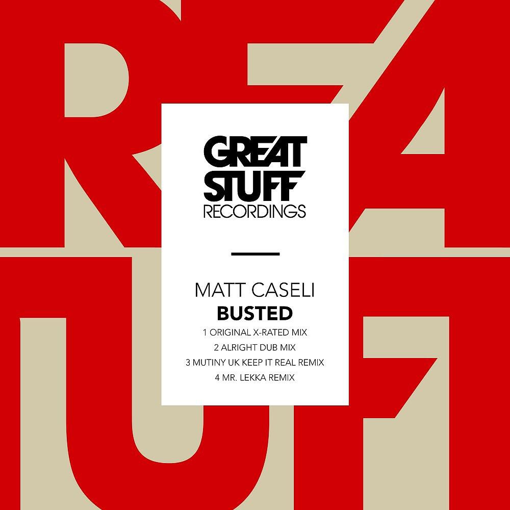 Matt Caseli - Busted (Mr. Lekka Remix)