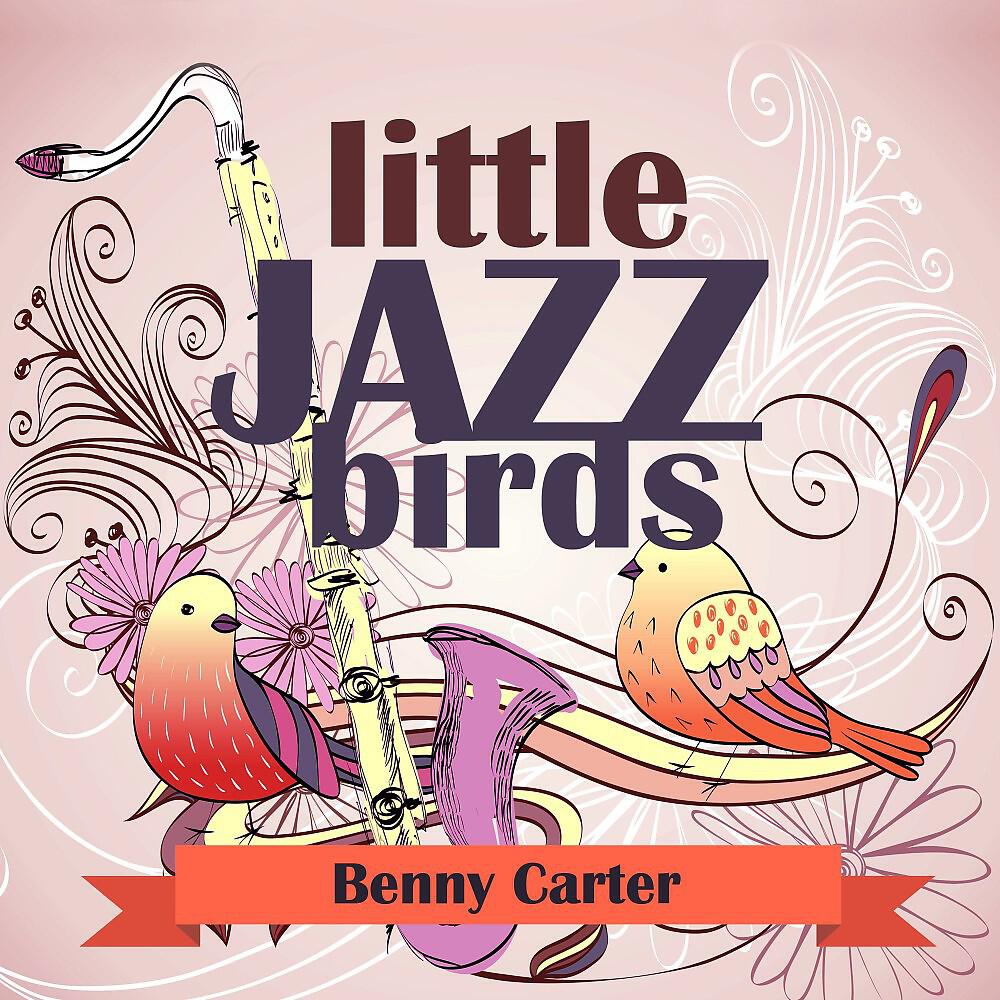 Benny Carter - Far Away Places