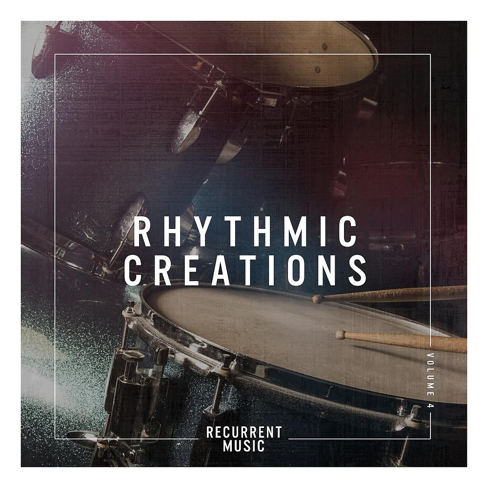 Постер альбома Rhythmic Creations, Vol. 3