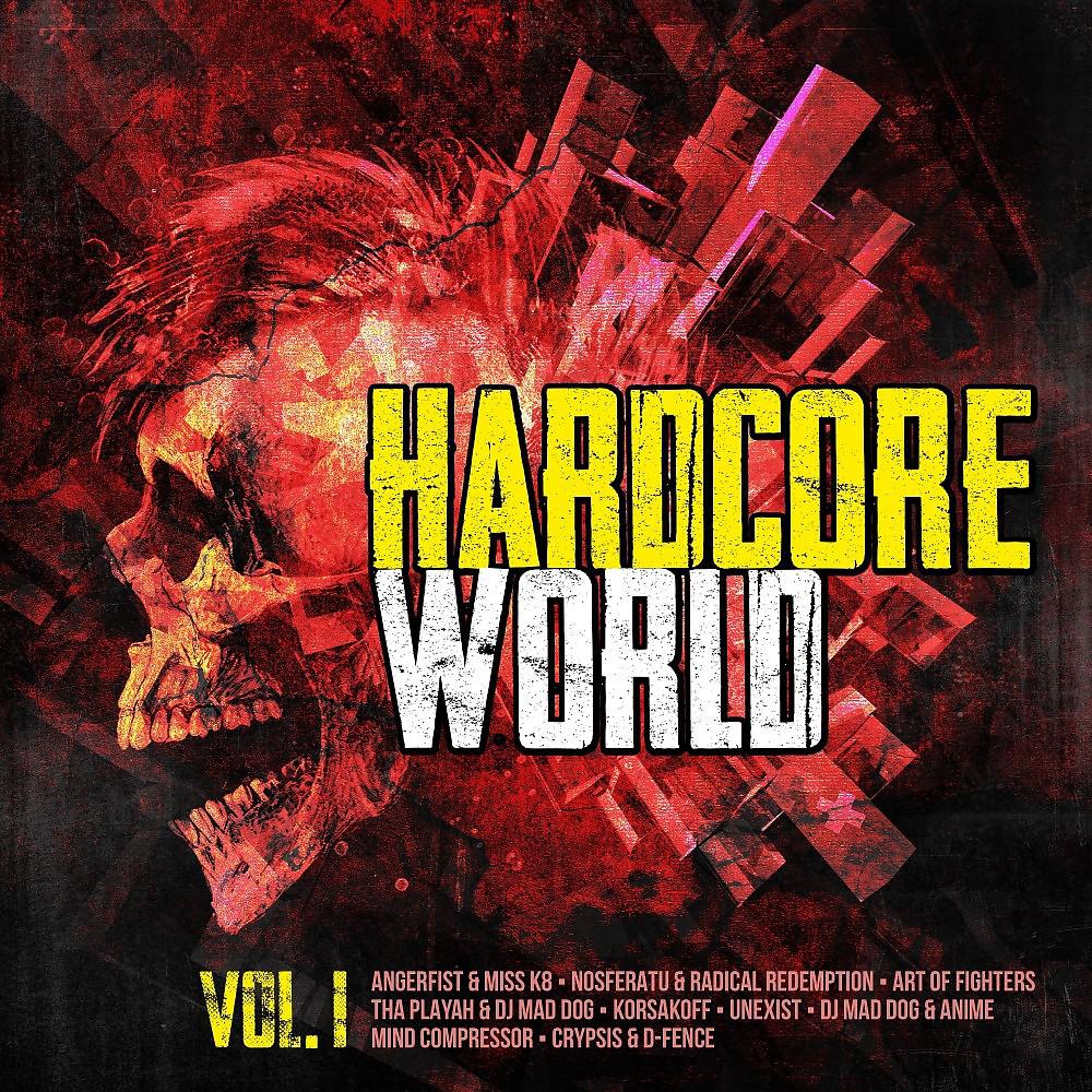 Постер альбома Hardcore World, Vol. 1